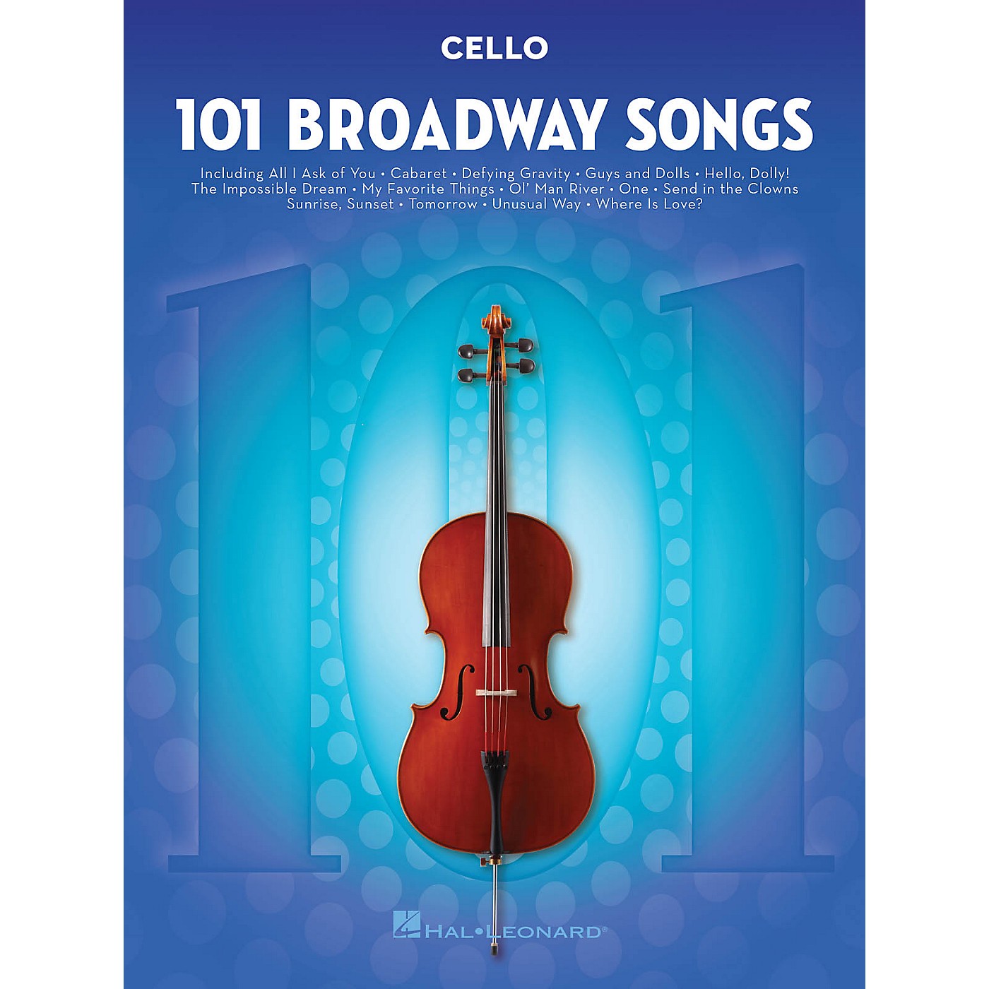 Hal Leonard 101 Broadway Songs for Cello Instrumental Folio Series Softcover thumbnail