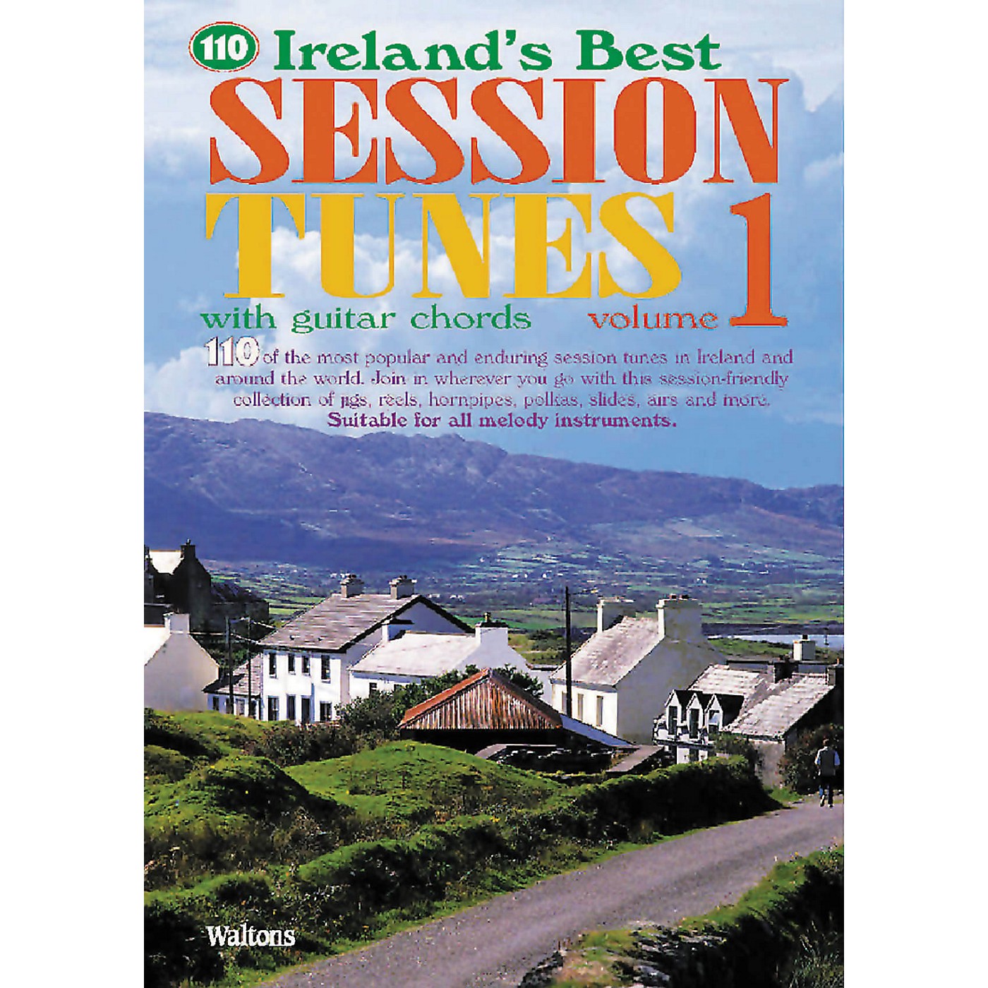 Waltons 110 Ireland's Best Session Tunes - Volume 1 Waltons Irish Music Books Series Softcover thumbnail