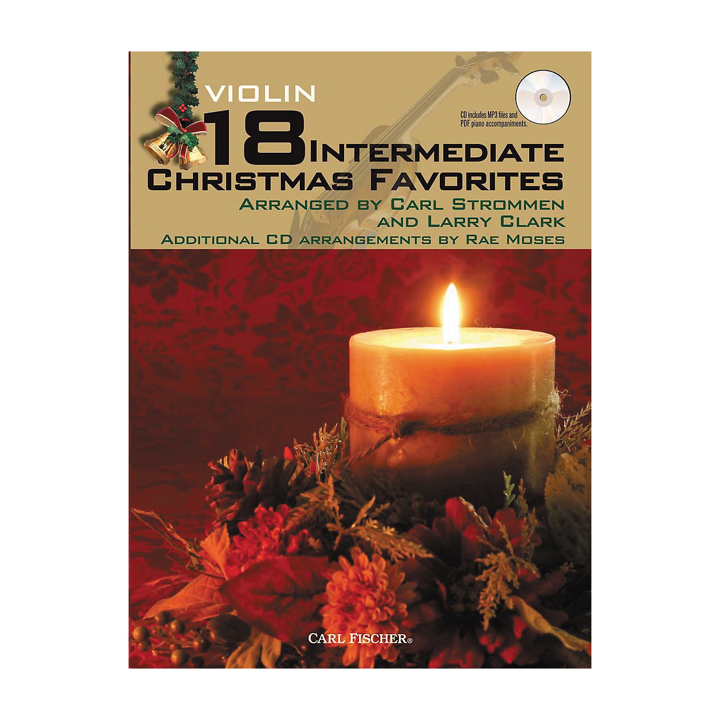 Carl Fischer 18 Intermediate Christmas Favorites - Violin Book/CD thumbnail