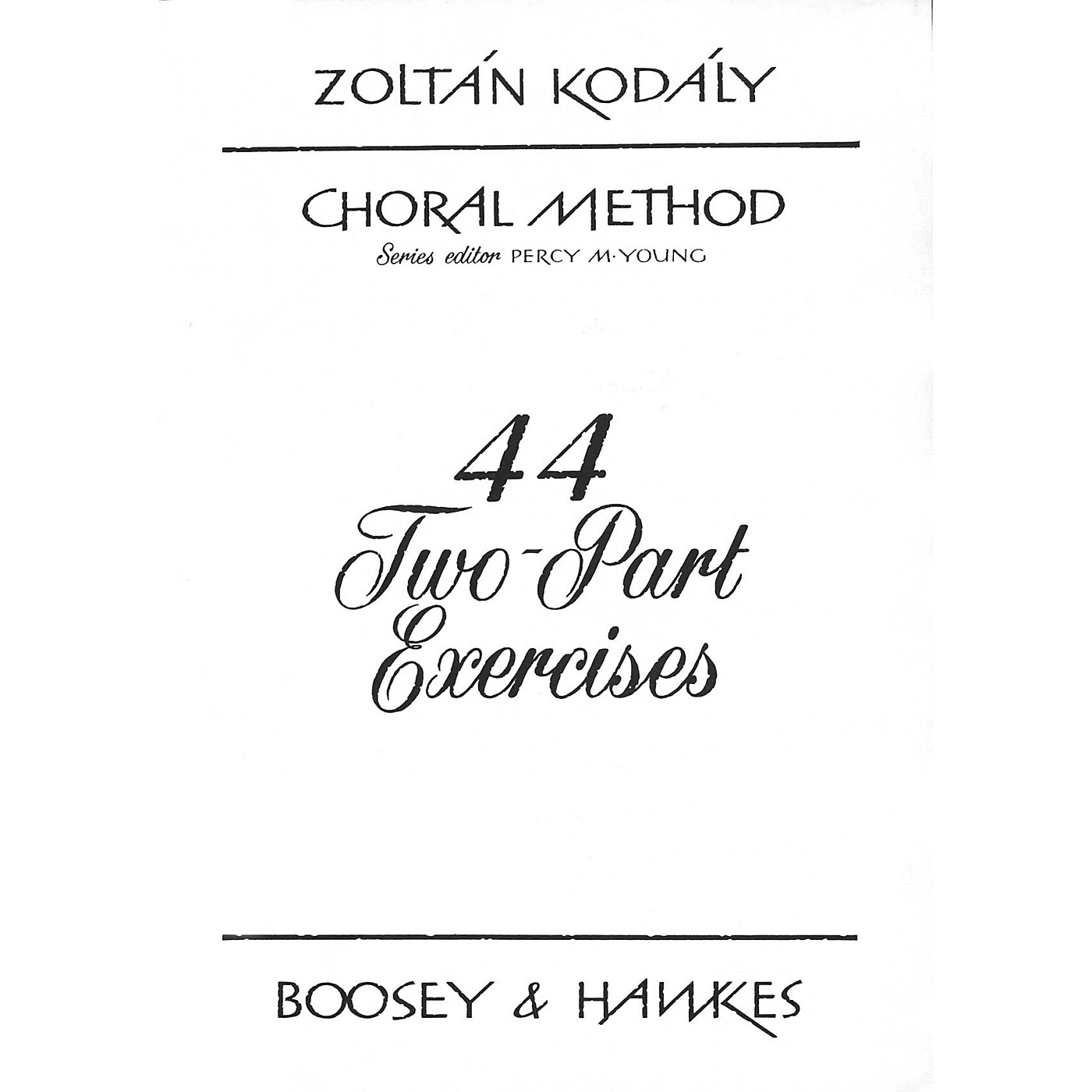 Boosey and Hawkes 44 Two-Part Exercises 2-Part Composed by Zoltán Kodály thumbnail
