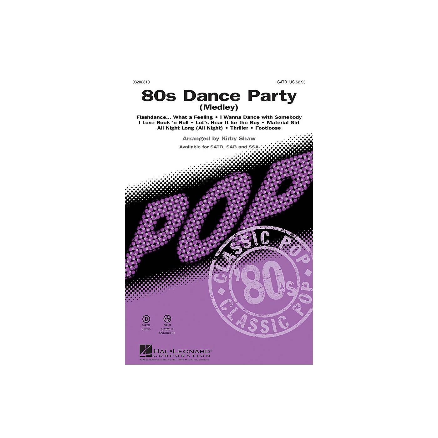 Hal Leonard 80s Dance Party (Medley) SATB arranged by Kirby Shaw thumbnail