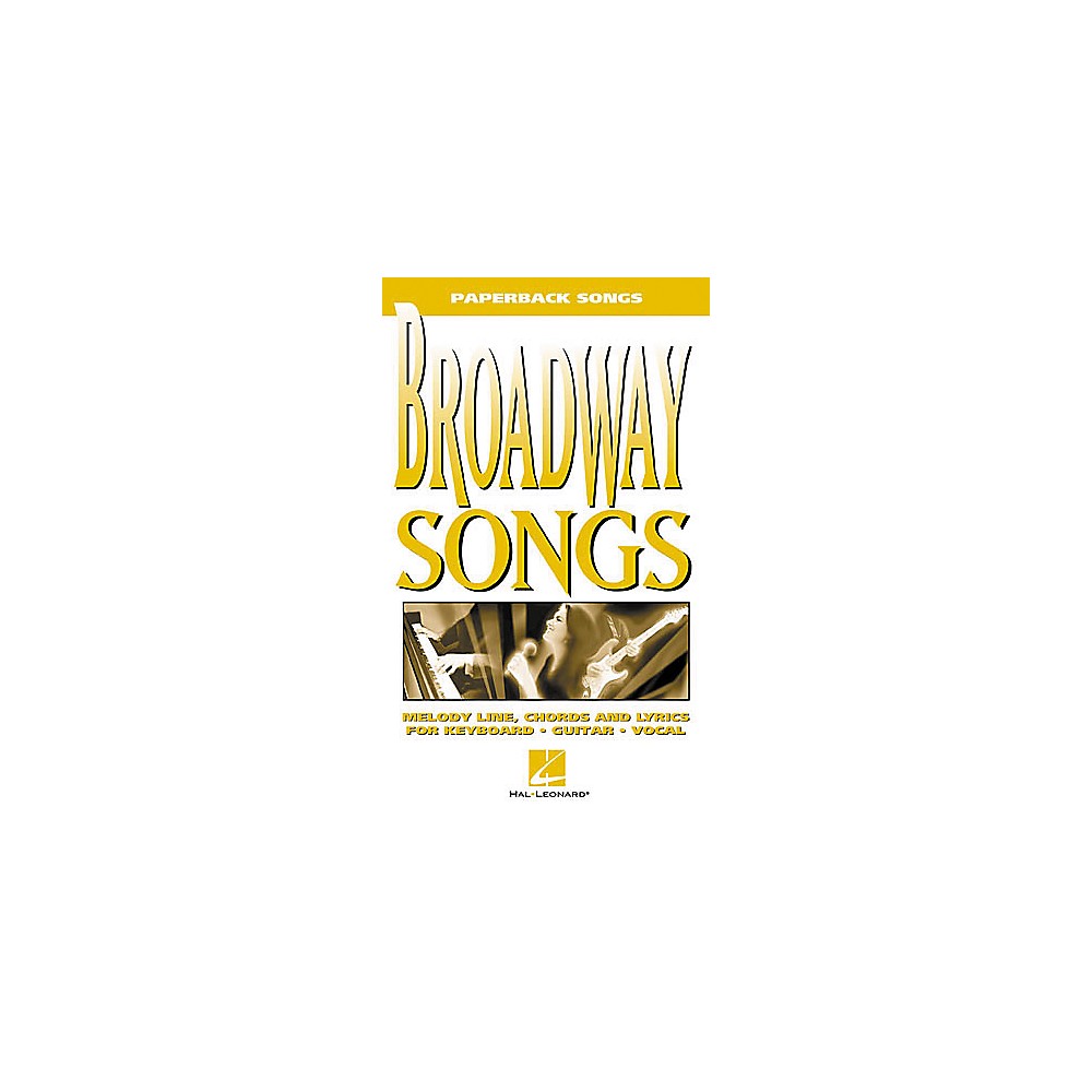 Details About Hal Leonard Broadway Songs Book