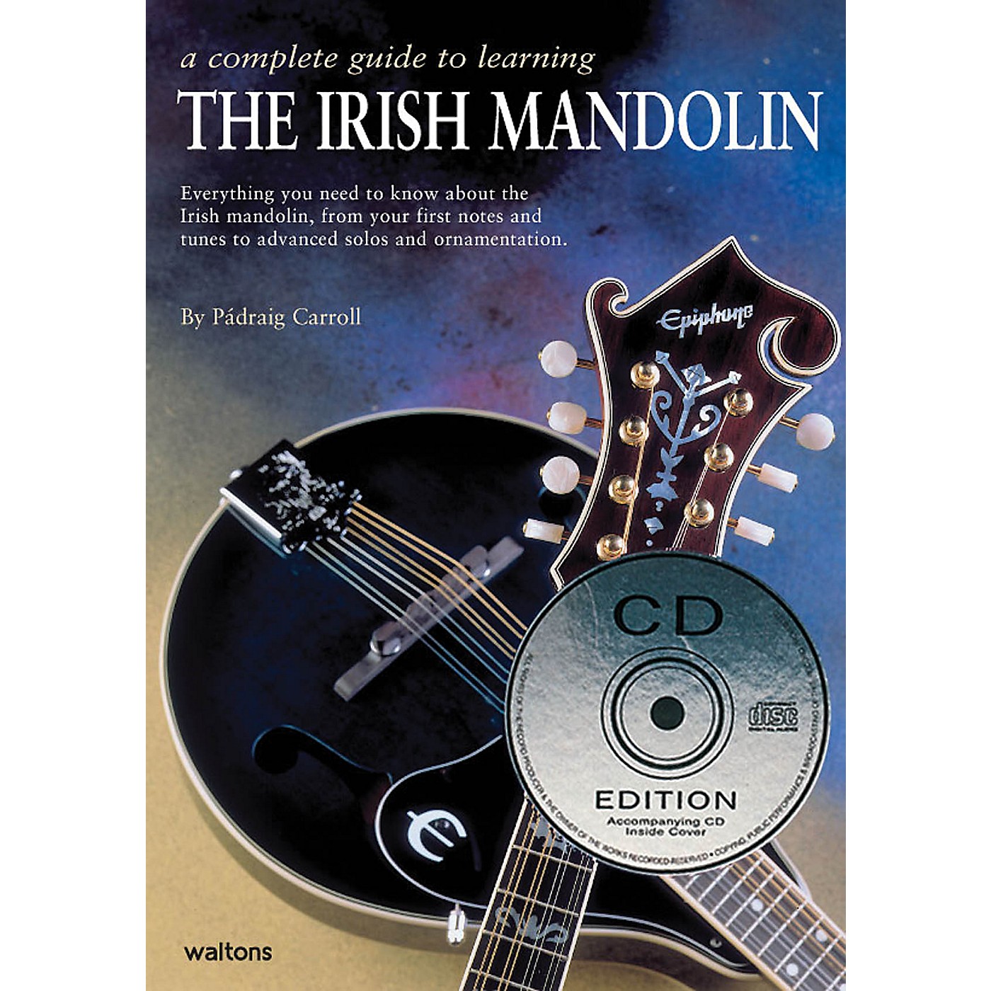 Waltons A Complete Guide to Learning the Irish Mandolin Waltons Irish Music Books Series by Padraig Carroll thumbnail