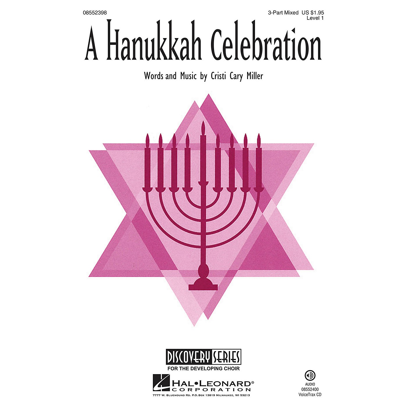 Hal Leonard A Hanukkah Celebration (Discovery Level 1) 3-Part Mixed composed by Cristi Cary Miller thumbnail