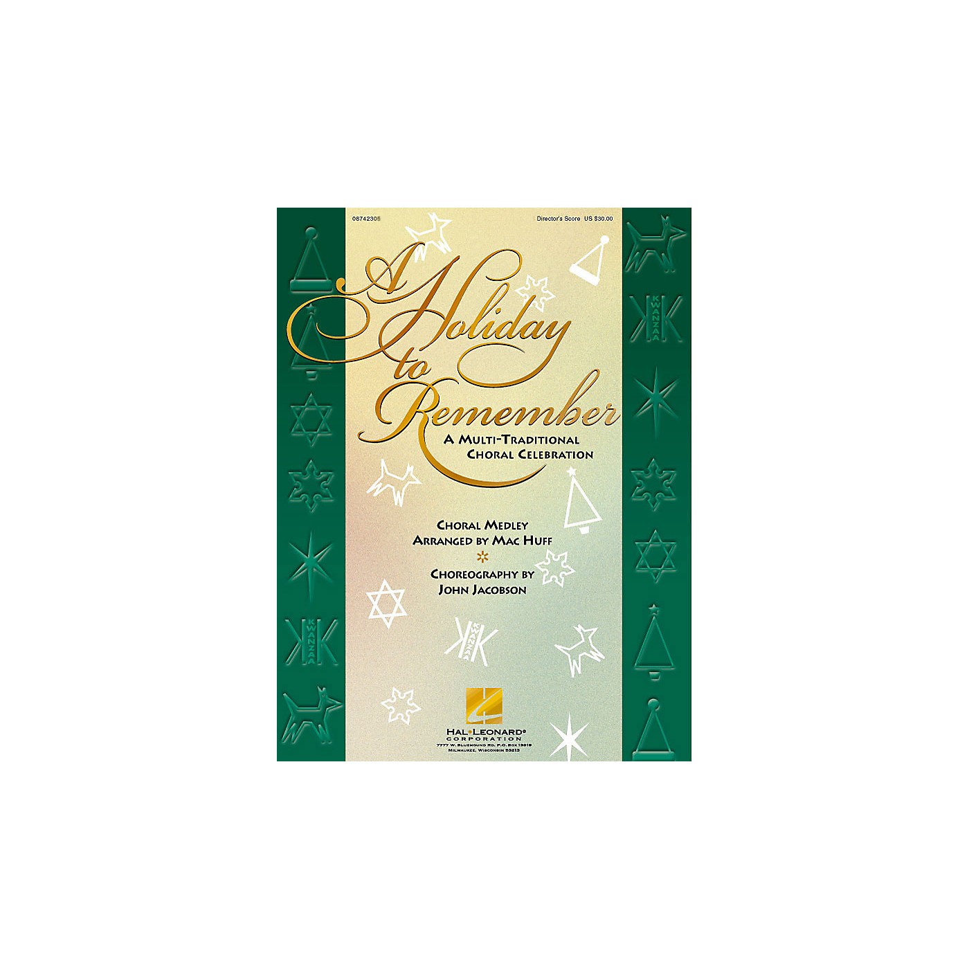 Hal Leonard A Holiday to Remember - A Multi-Traditional Choral Celebration (Medley) 2-Part Score arranged by Mac Huff thumbnail