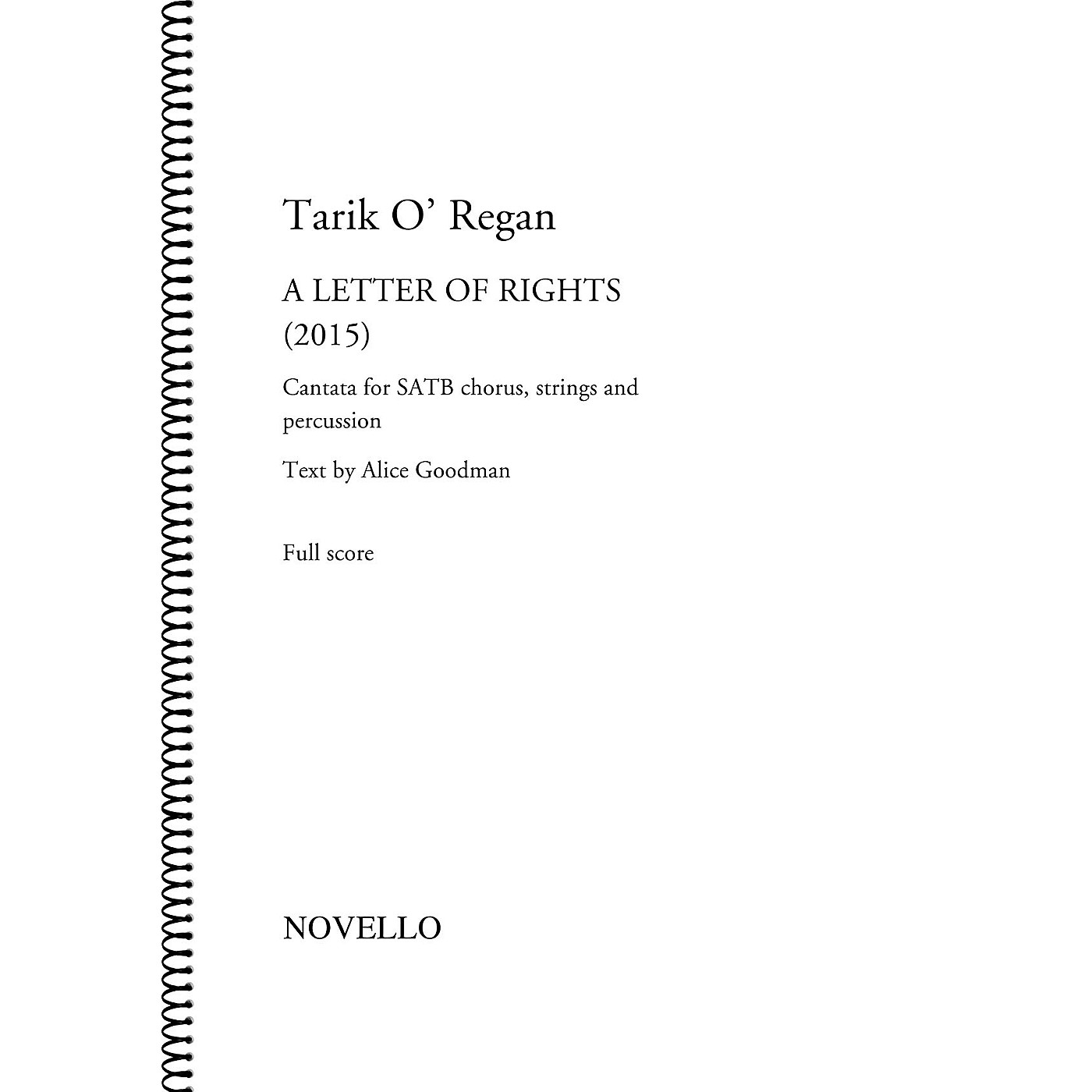 Novello A Letter of Rights (2015) (Cantata for SATB Chorus, Strings and Percussion) Full Score by Tarik O'Regan thumbnail