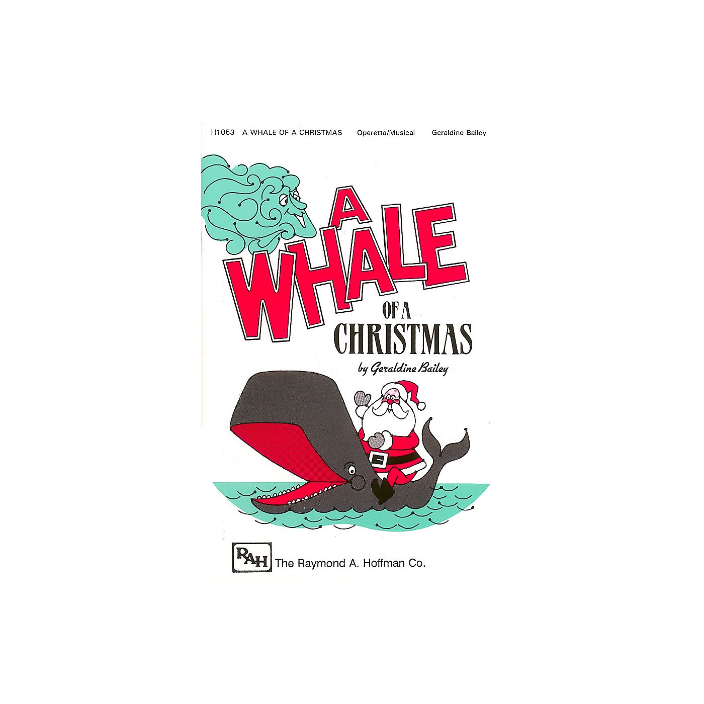 Hal Leonard A Whale of a Christmas (Musical) composed by Geraldine Bailey thumbnail