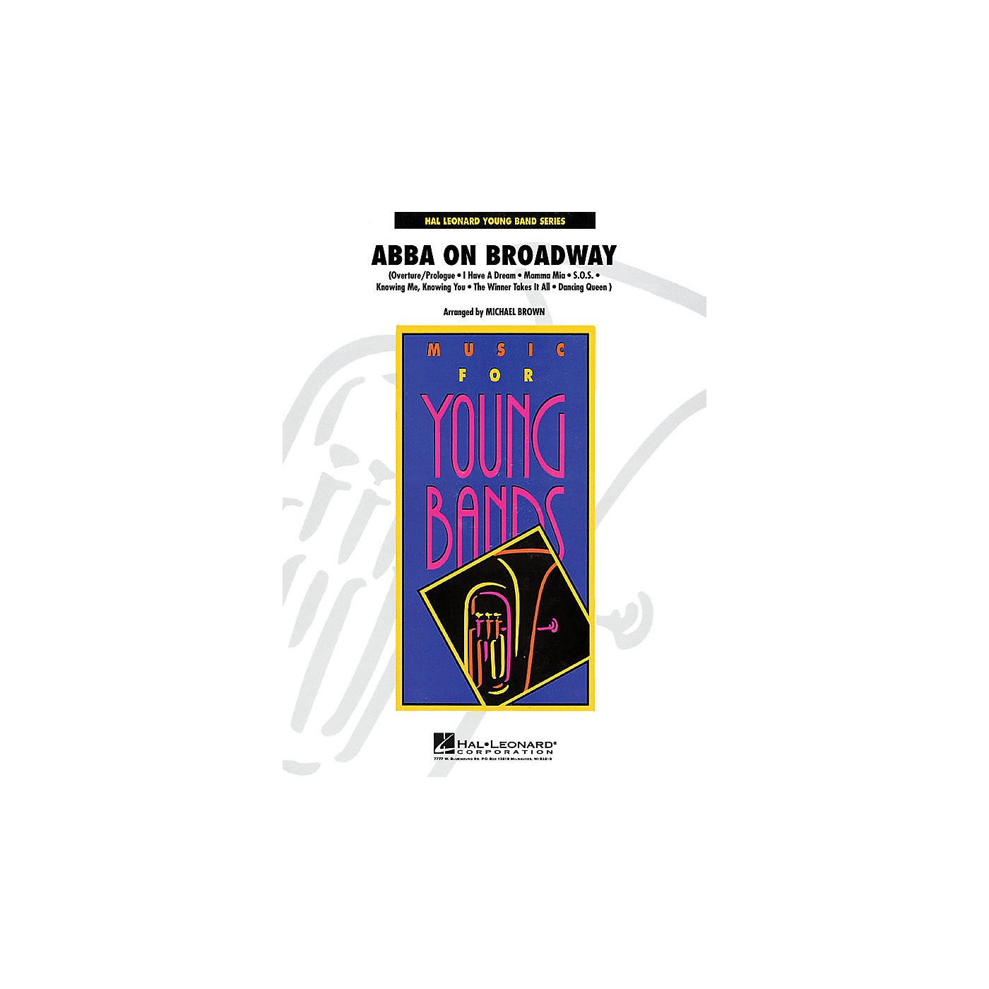 Hal Leonard ABBA on Broadway - Young Concert Band Series Level 3 arranged by Michael Brown thumbnail