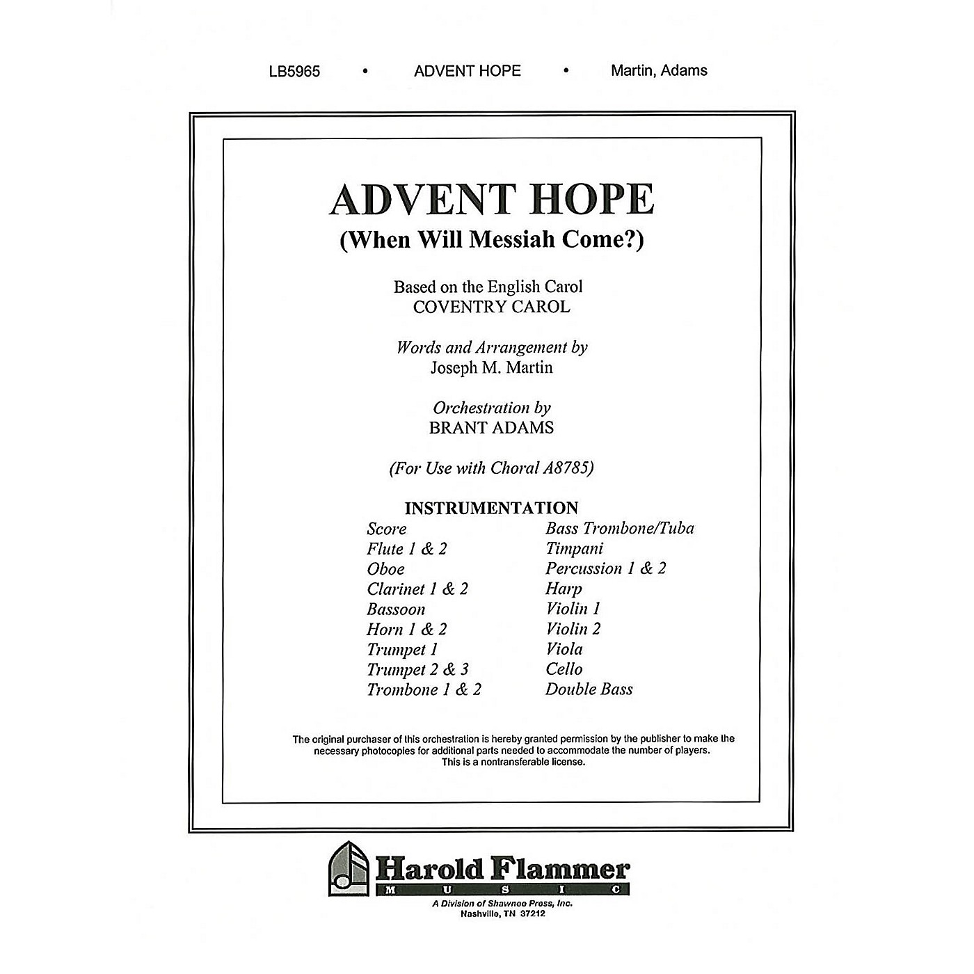 Shawnee Press Advent Hope (When Will Messiah Come?) Orchestration Score & Parts composed by Joseph M. Martin thumbnail