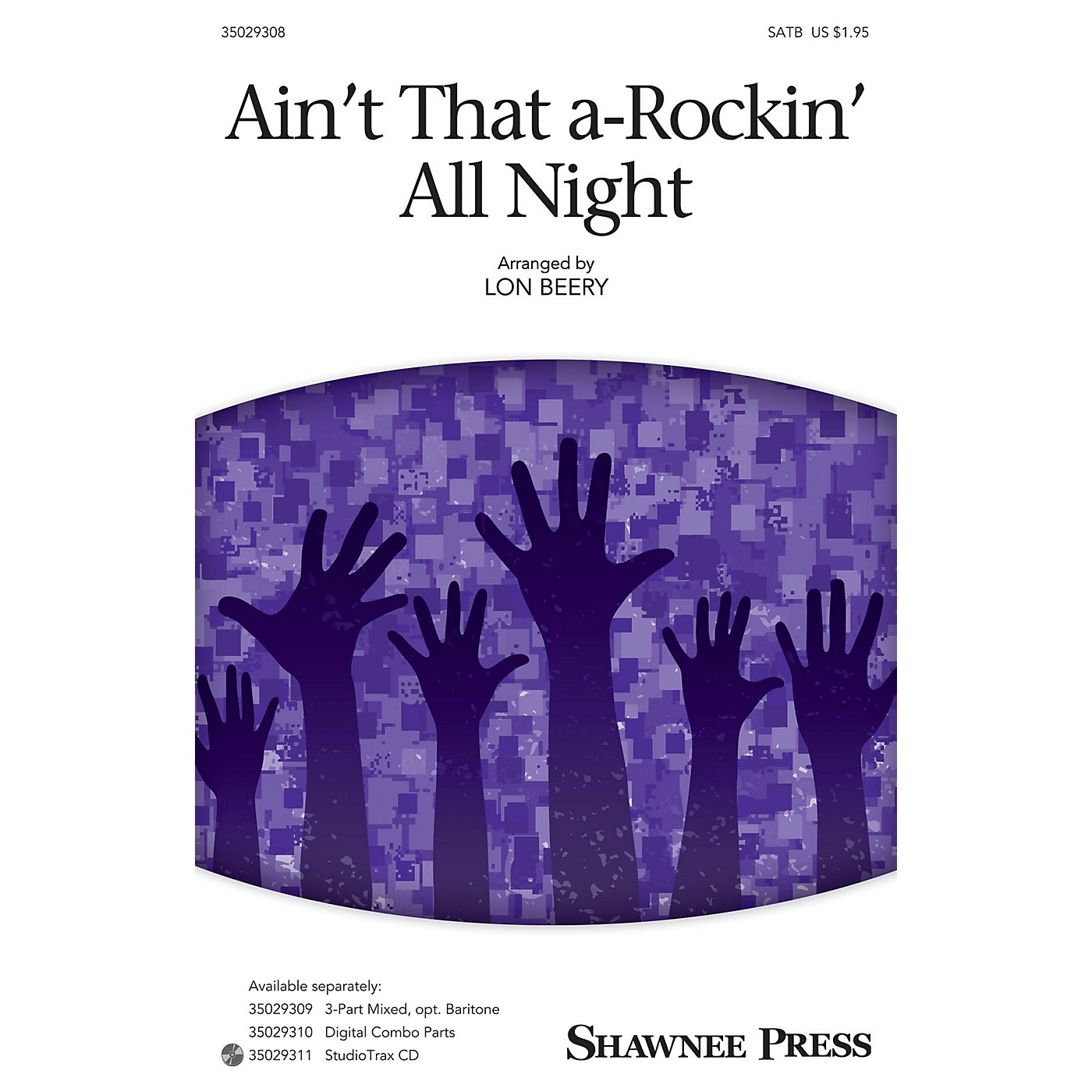 Shawnee Press Ain't That A-rockin' All Night SATB arranged by Lon Beery thumbnail