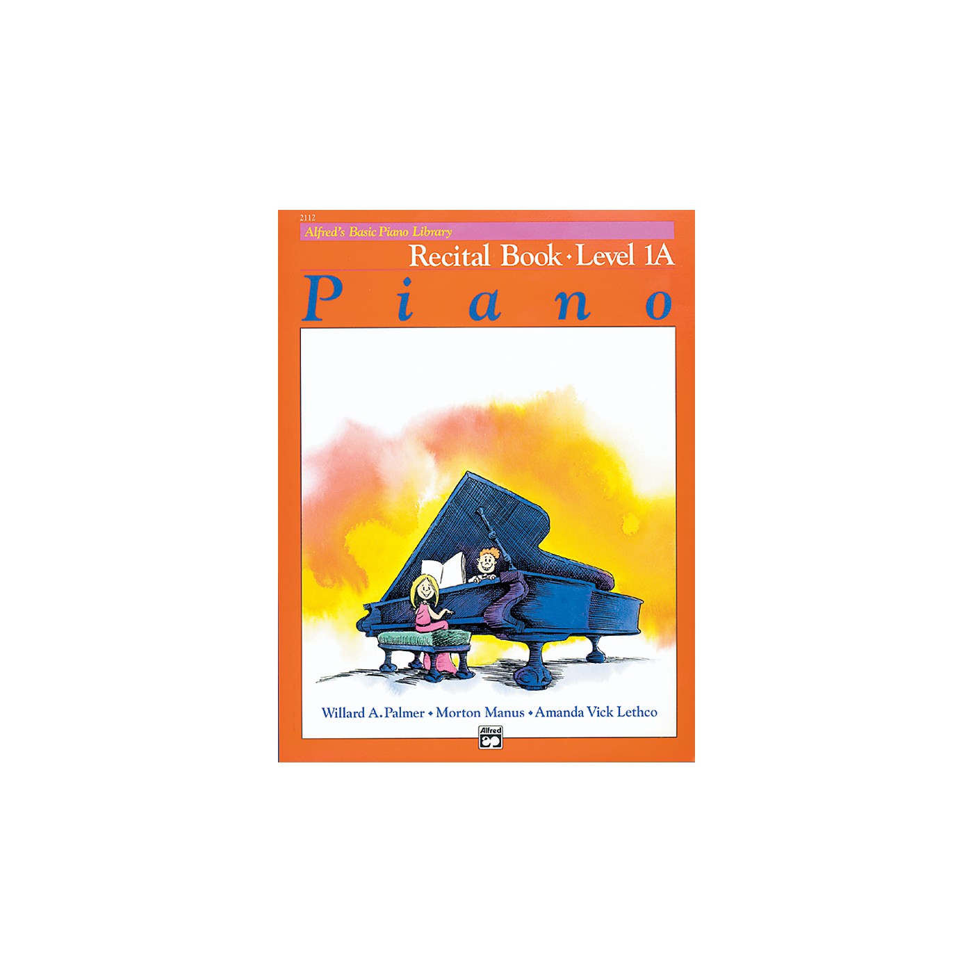 Alfred Alfred's Basic Piano Course Recital Book 1A thumbnail