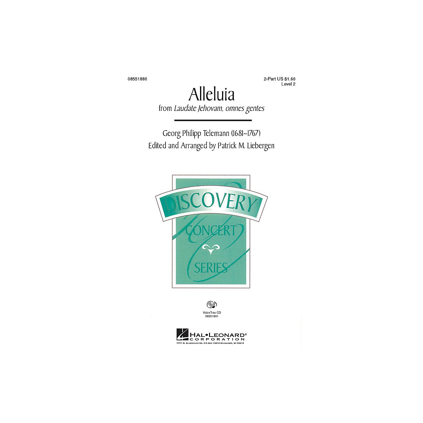 Hal Leonard Alleluia (from Laudate Jehovam, omnes gentes) VoiceTrax CD Arranged by Patrick M. Liebergen thumbnail