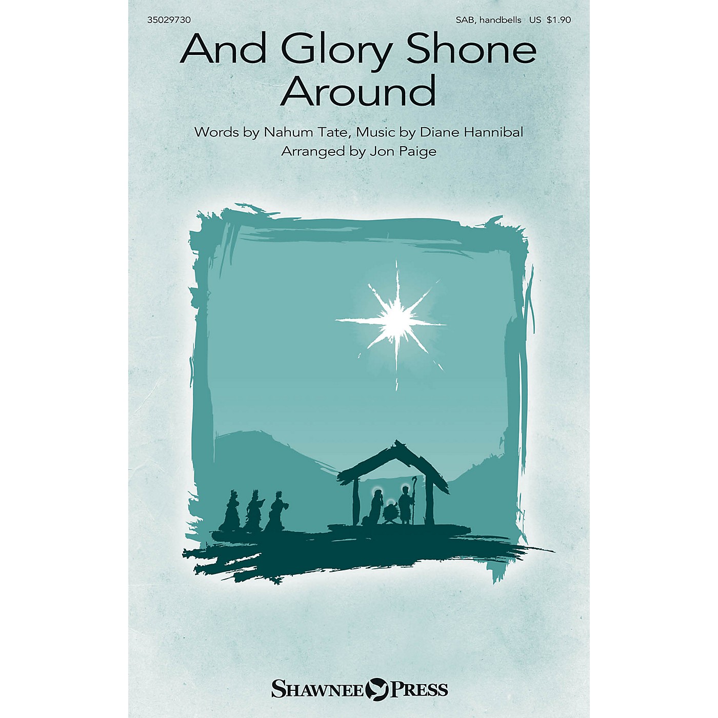 Shawnee Press And Glory Shone Around SAB arranged by Jon Paige thumbnail