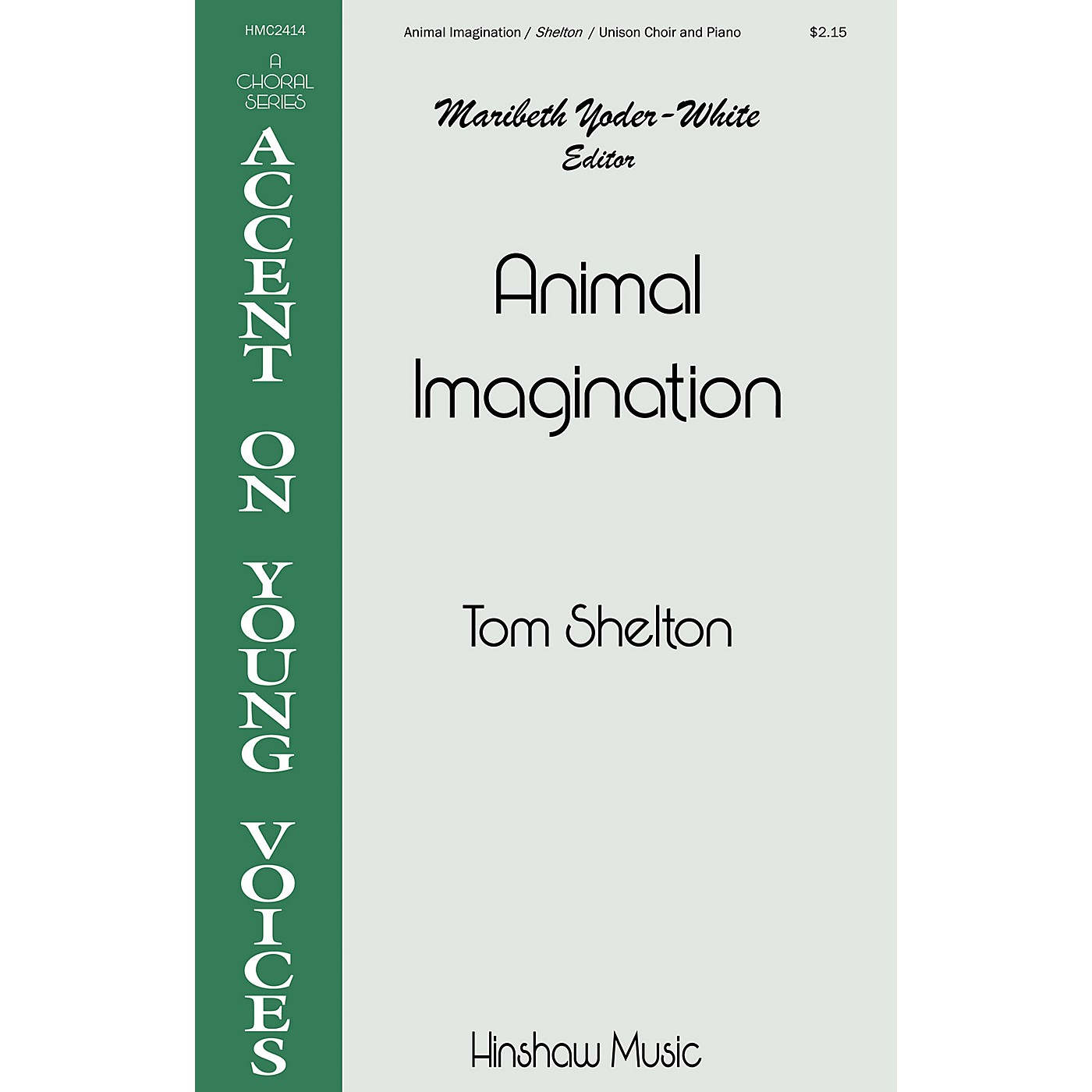Hinshaw Music Animal Imagination UNIS composed by Tom Shelton thumbnail