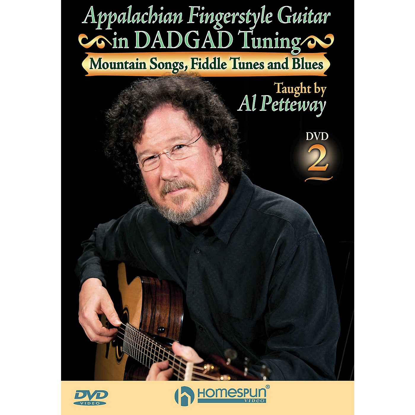 Homespun Appalachian Fingerstyle Guitar in DADGAD Tuning Homespun Tapes Series DVD Written by Al Petteway thumbnail