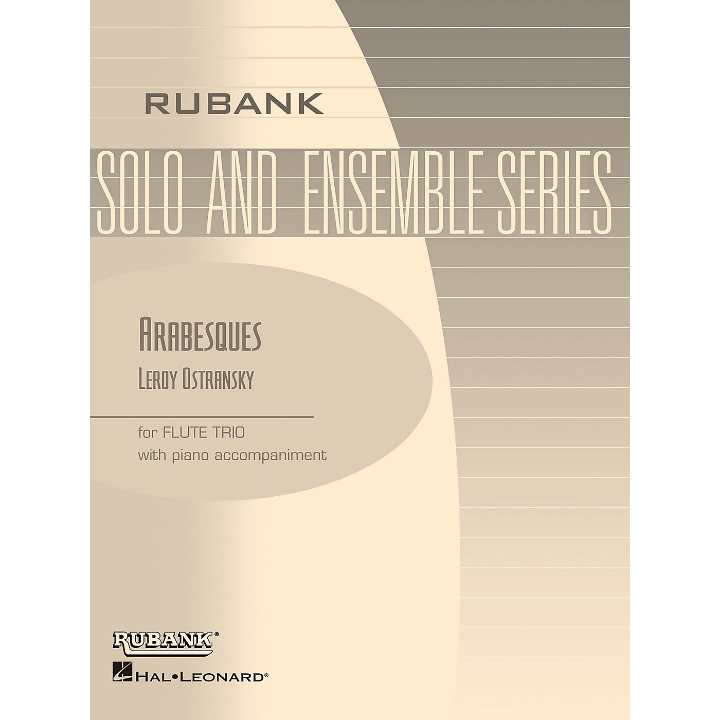 Rubank Publications Arabesques (Flute Trio with Piano - Grade 3) Rubank Solo/Ensemble Sheet Series by Leroy Ostransky thumbnail