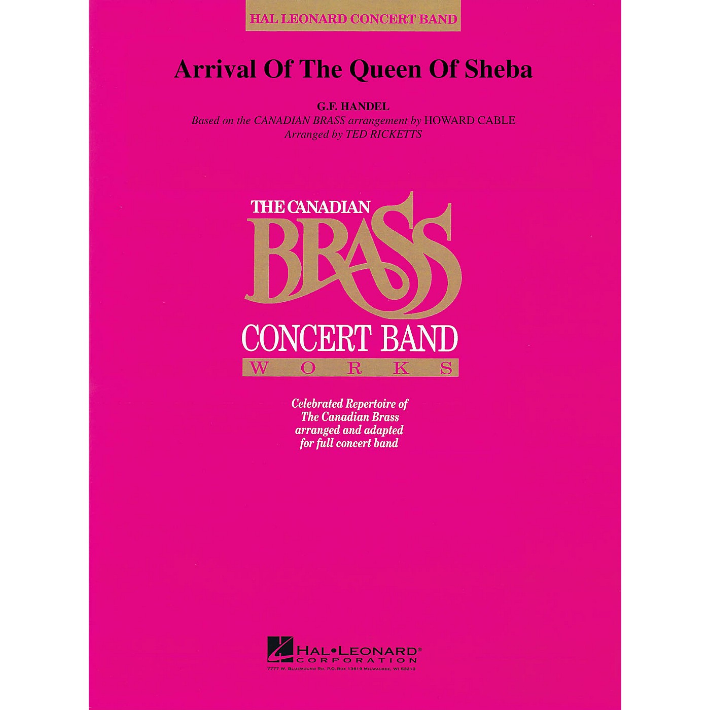 Canadian Brass Arrival of the Queen of Sheba Concert Band Level 4 by The Canadian Brass Arranged by Ted Ricketts thumbnail
