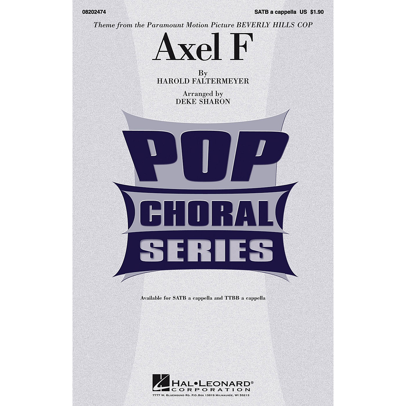 Hal Leonard Axel F (from Beverly Hills Cop) SATB a cappella arranged by Deke Sharon thumbnail