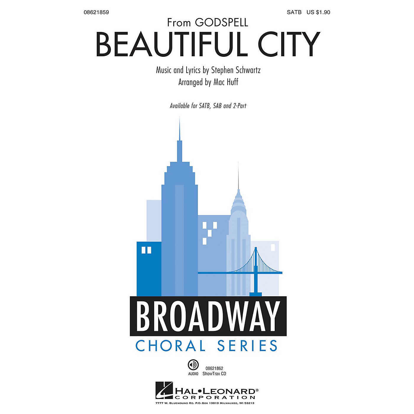 Hal Leonard Beautiful City (from Godspell) SAB Arranged by Mac Huff thumbnail