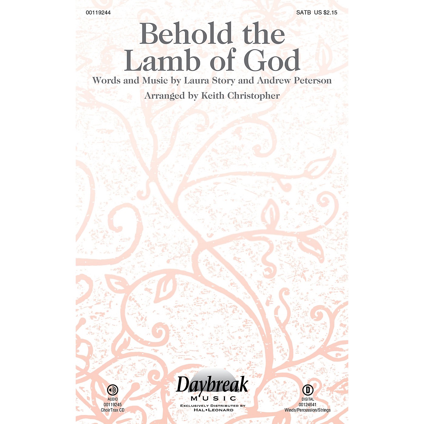Daybreak Music Behold the Lamb of God SATB by Andrew Peterson arranged by Keith Christopher thumbnail