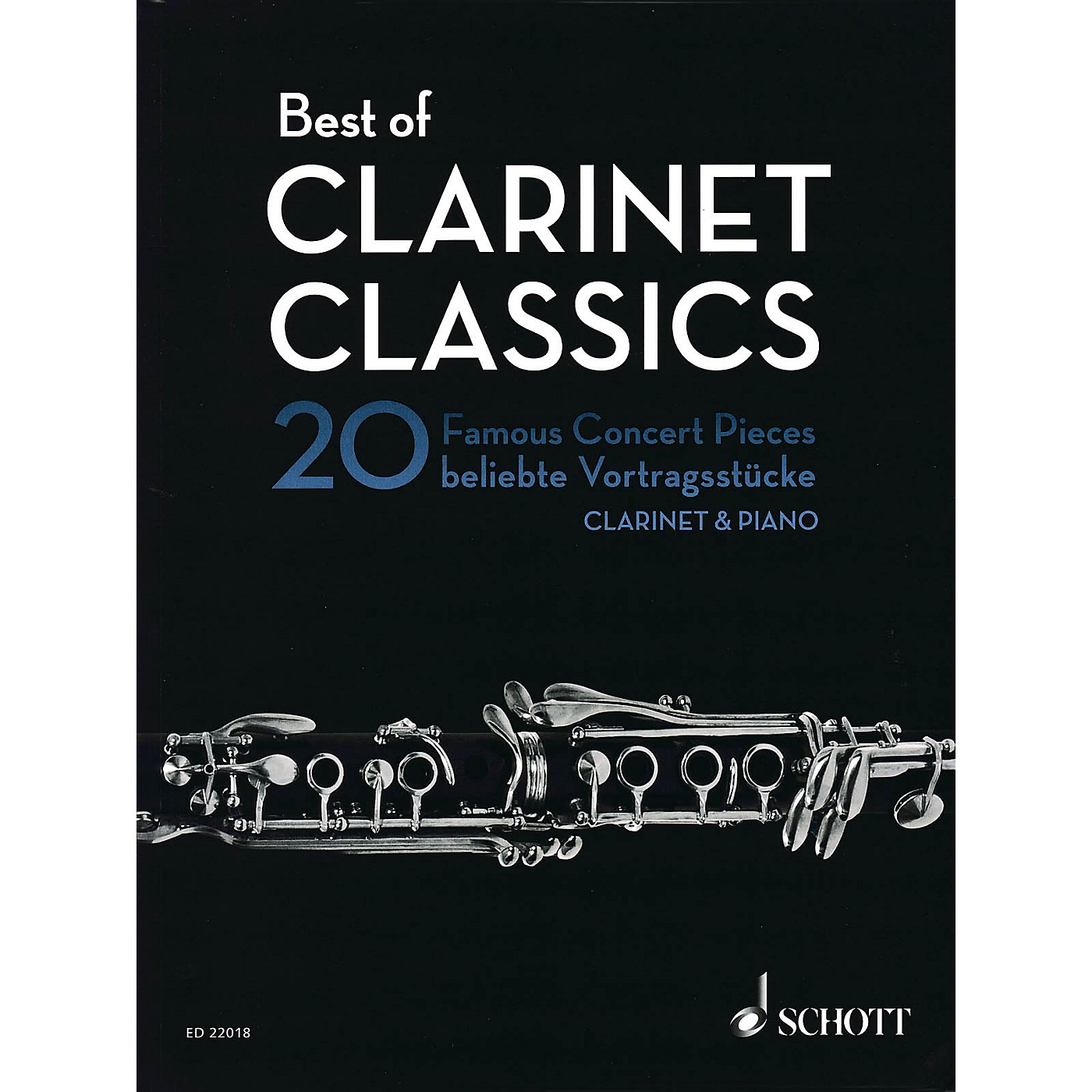 Schott Best of Clarinet Classics (20 Famous Concert Pieces for Clarinet and Piano) Woodwind Series Softcover thumbnail