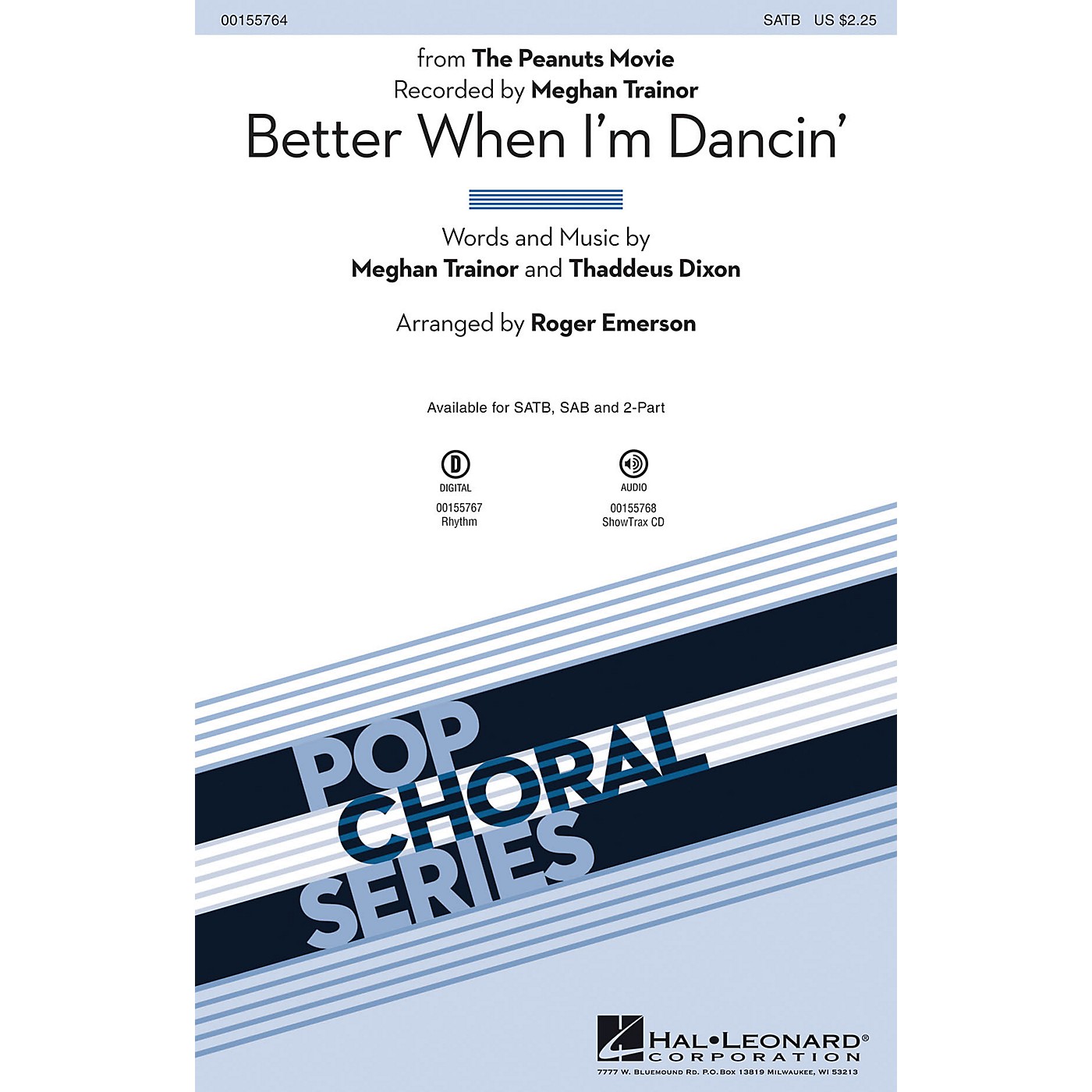 Hal Leonard Better When I'm Dancin' (from The Peanuts Movie) 2-Part by Meghan Trainor Arranged by Roger Emerson thumbnail