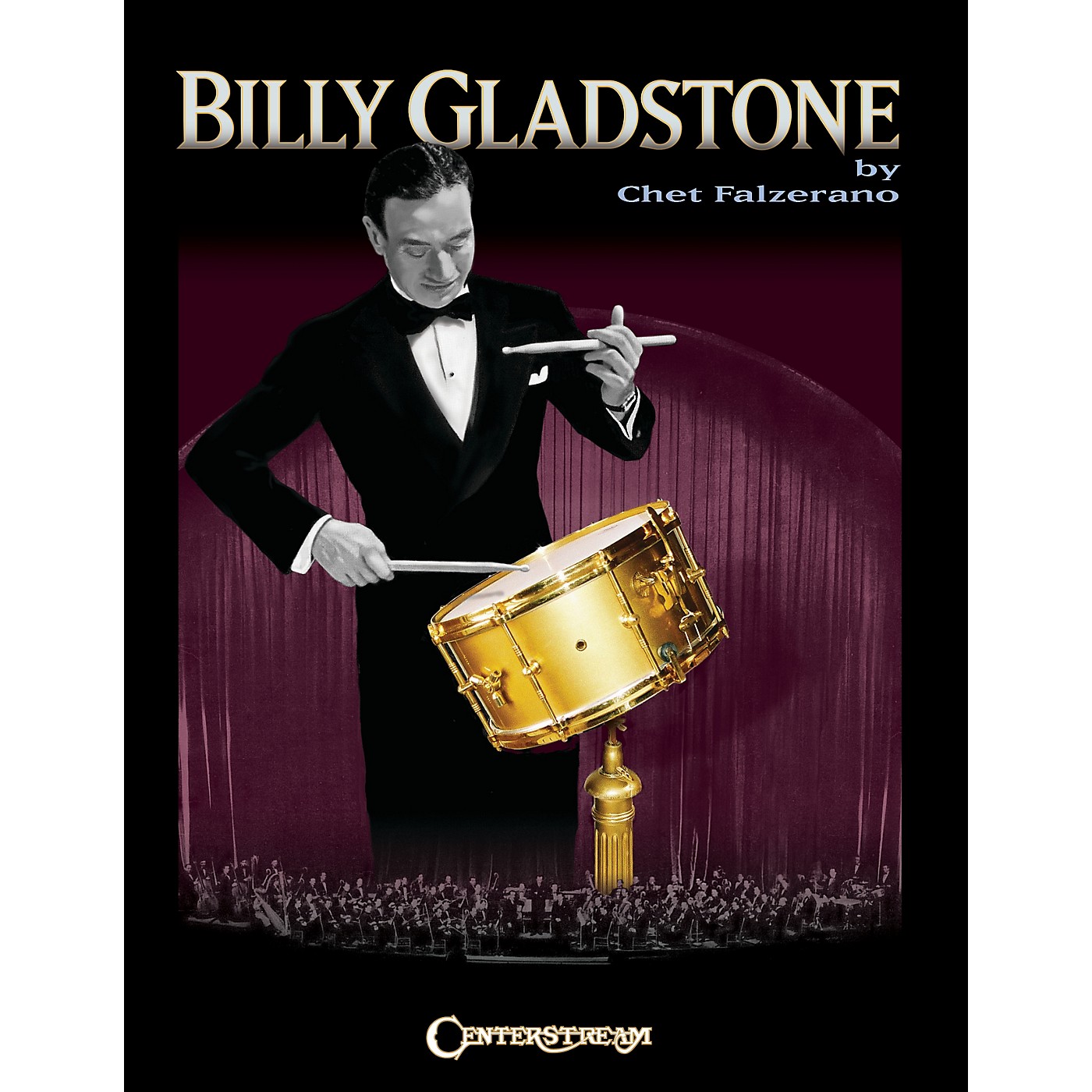 Centerstream Publishing Billy Gladstone Percussion Series Softcover Written by Chet Falzerano thumbnail