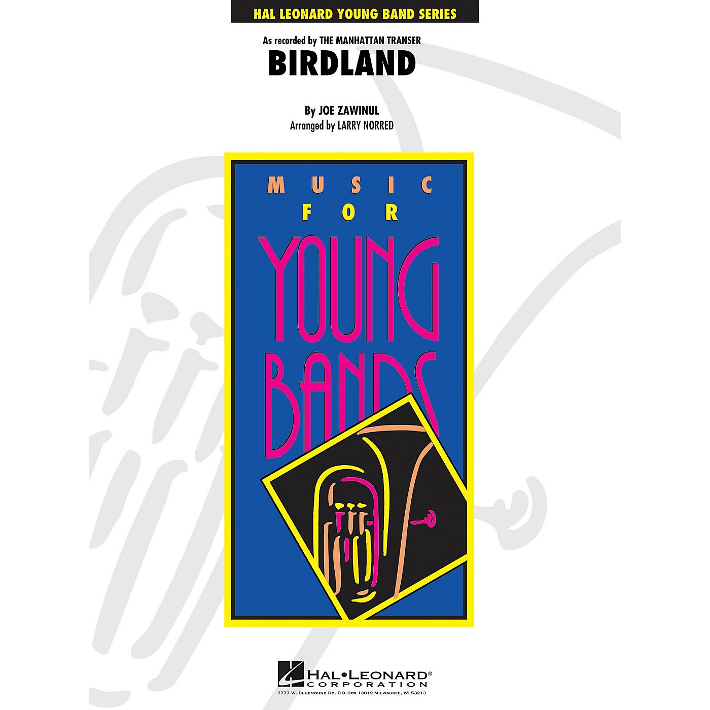 Hal Leonard Birdland - Young Concert Band Level 3 arranged by Larry Norred thumbnail