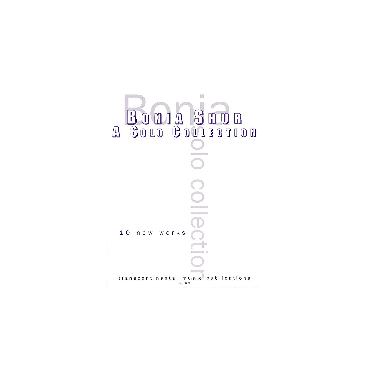 Transcontinental Music Bonia Shur - A Solo Collection Transcontinental Music Folios Series Performed by Bonia Shur thumbnail