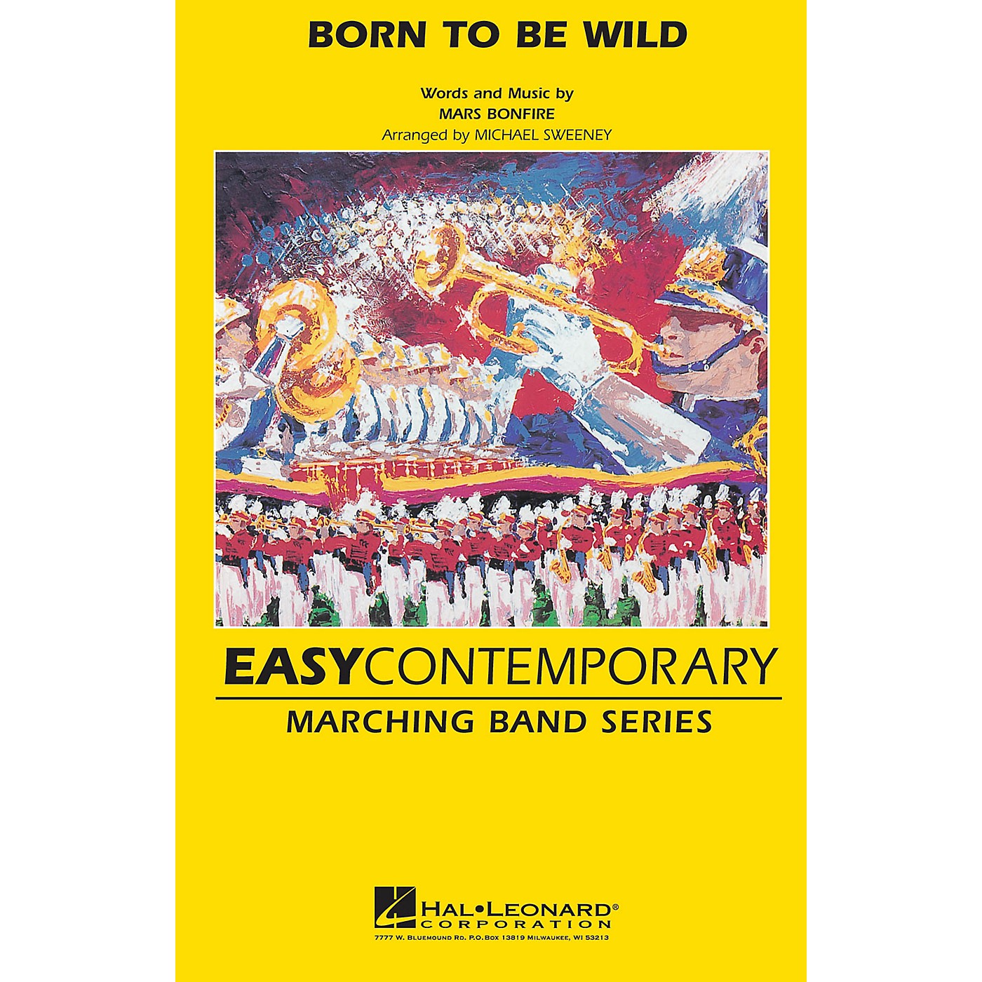 Hal Leonard Born to Be Wild Marching Band Level 2 Arranged by Michael Sweeney thumbnail