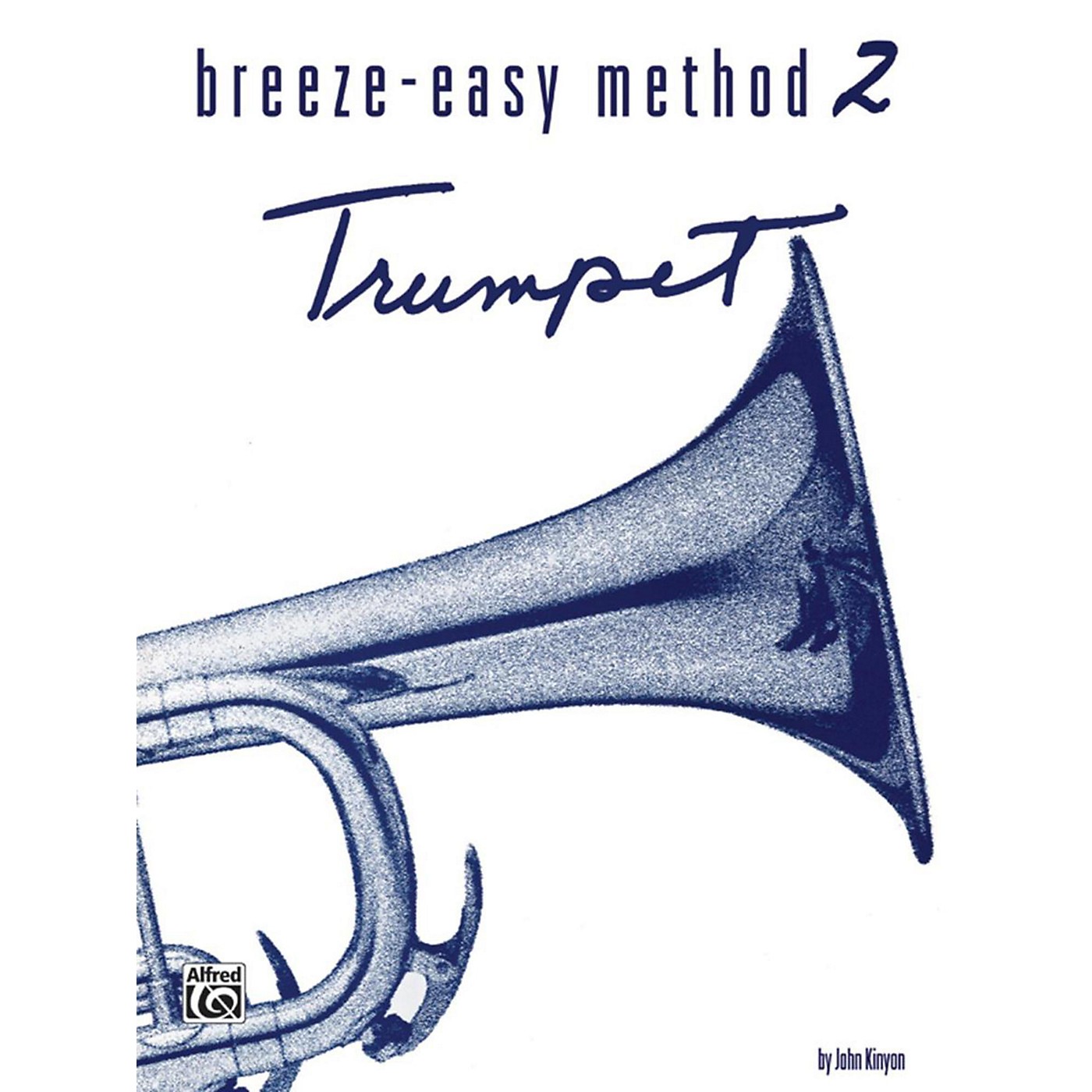Alfred Breeze-Easy Method for Trumpet (Cornet) Book II thumbnail