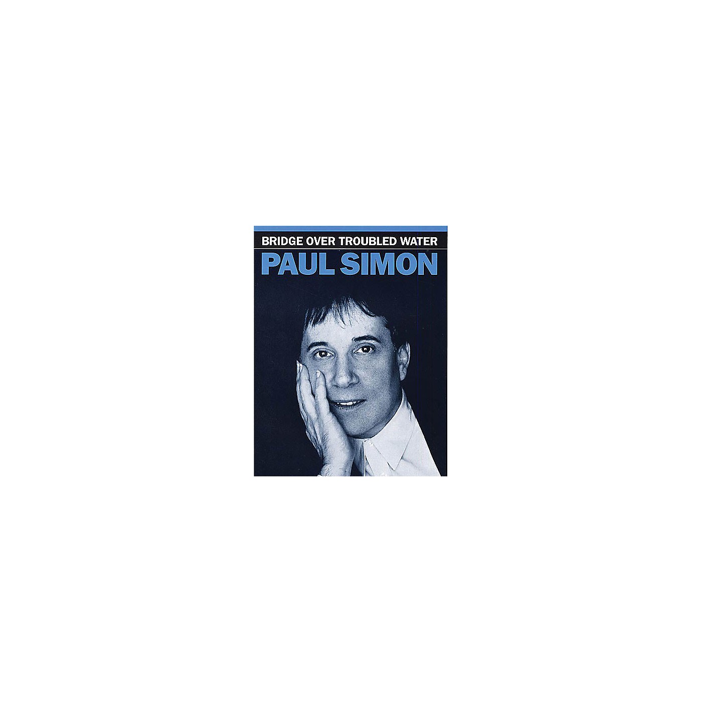 Hal Leonard Bridge Over Troubled Water Music Sales America Series Performed by Paul Simon thumbnail
