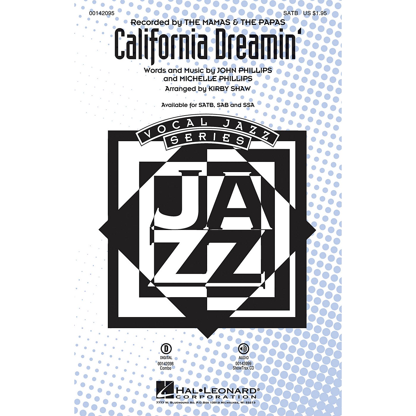 Hal Leonard California Dreamin' SSA by Mamas and Papas Arranged by Kirby Shaw thumbnail