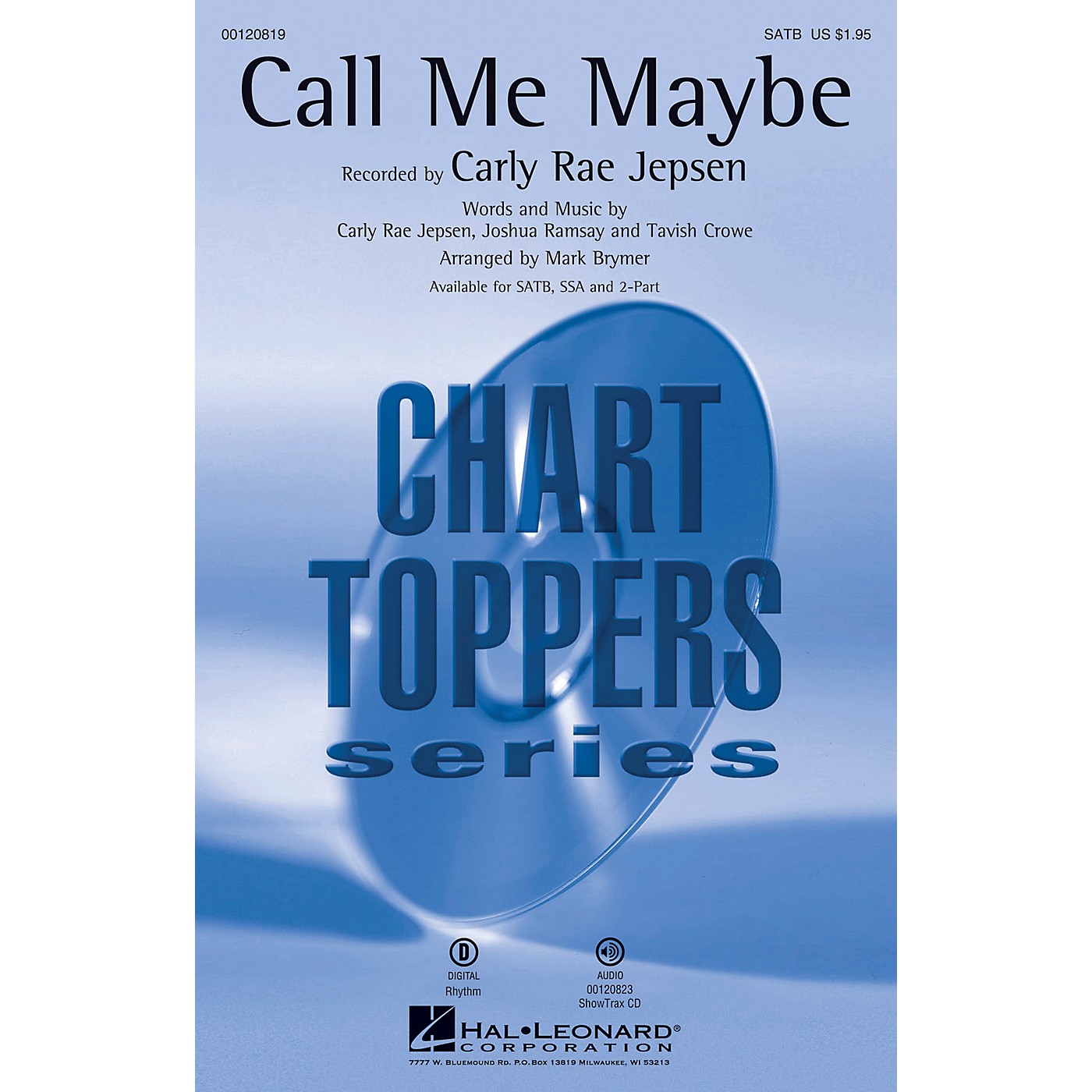 Hal Leonard Call Me Maybe SSA by Carly Rae Jepsen Arranged by Mark Brymer thumbnail