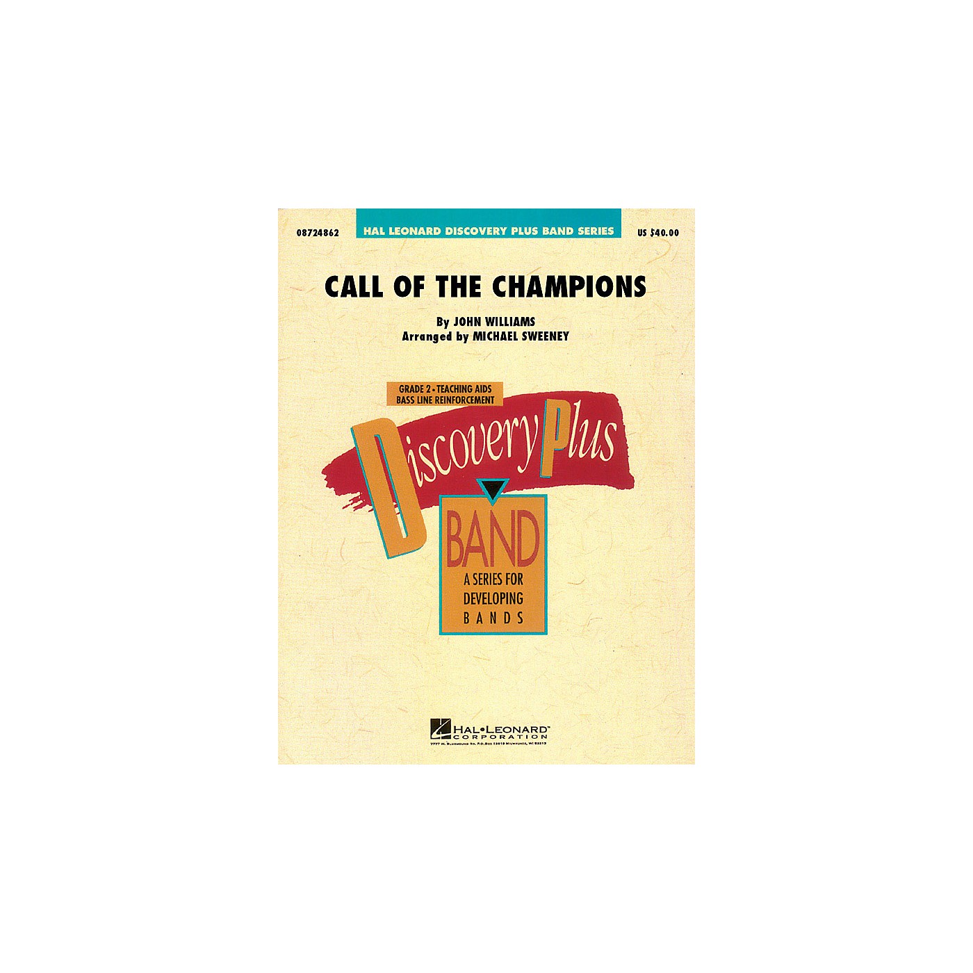 Hal Leonard Call of the Champions - Discovery Plus Concert Band Series Level 2 arranged by Michael Sweeney thumbnail