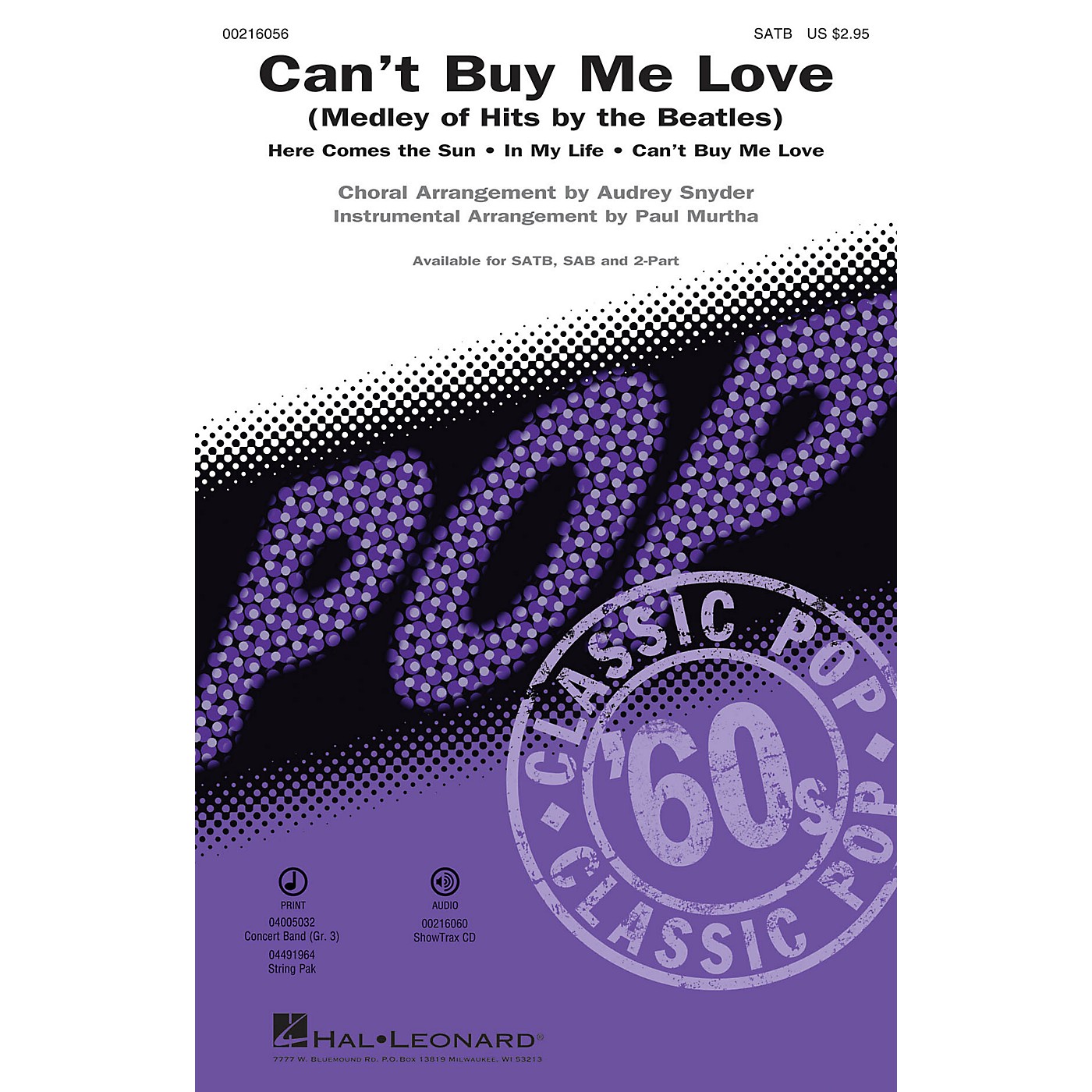 Hal Leonard Can't Buy Me Love (Medley of Hits by the Beatles) SATB by Beatles arranged by Paul Murtha thumbnail
