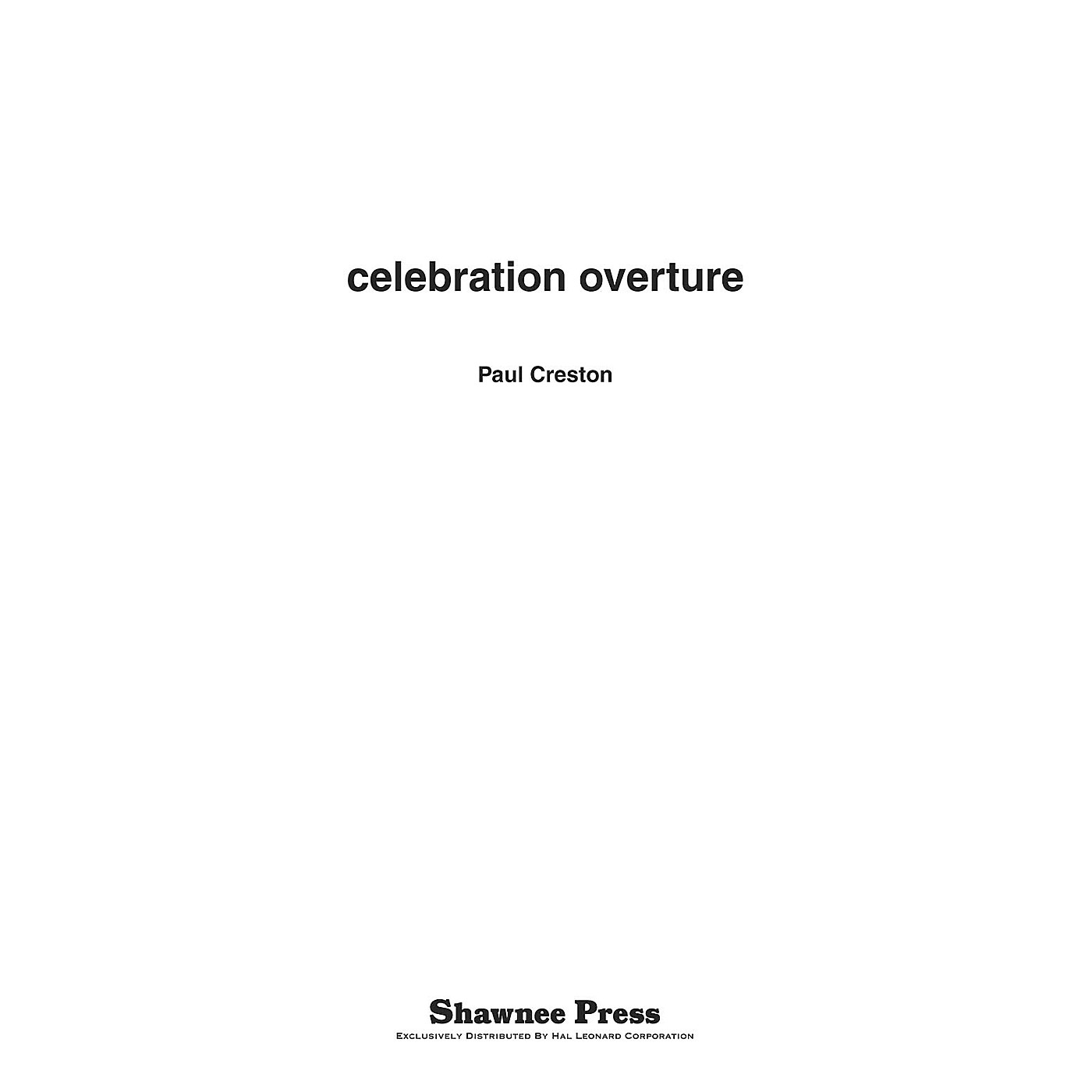 Hal Leonard Celebration Overture Concert Band Level 5 Composed by Paul Creston thumbnail