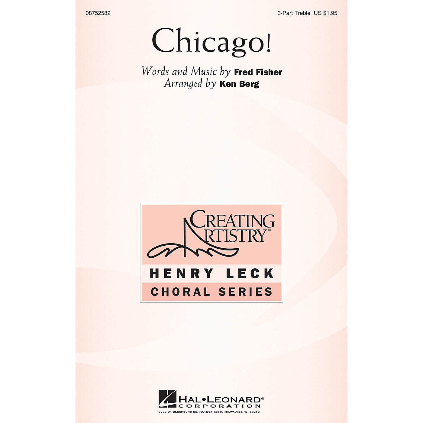 Hal Leonard Chicago! 3 Part Treble arranged by Ken Berg thumbnail