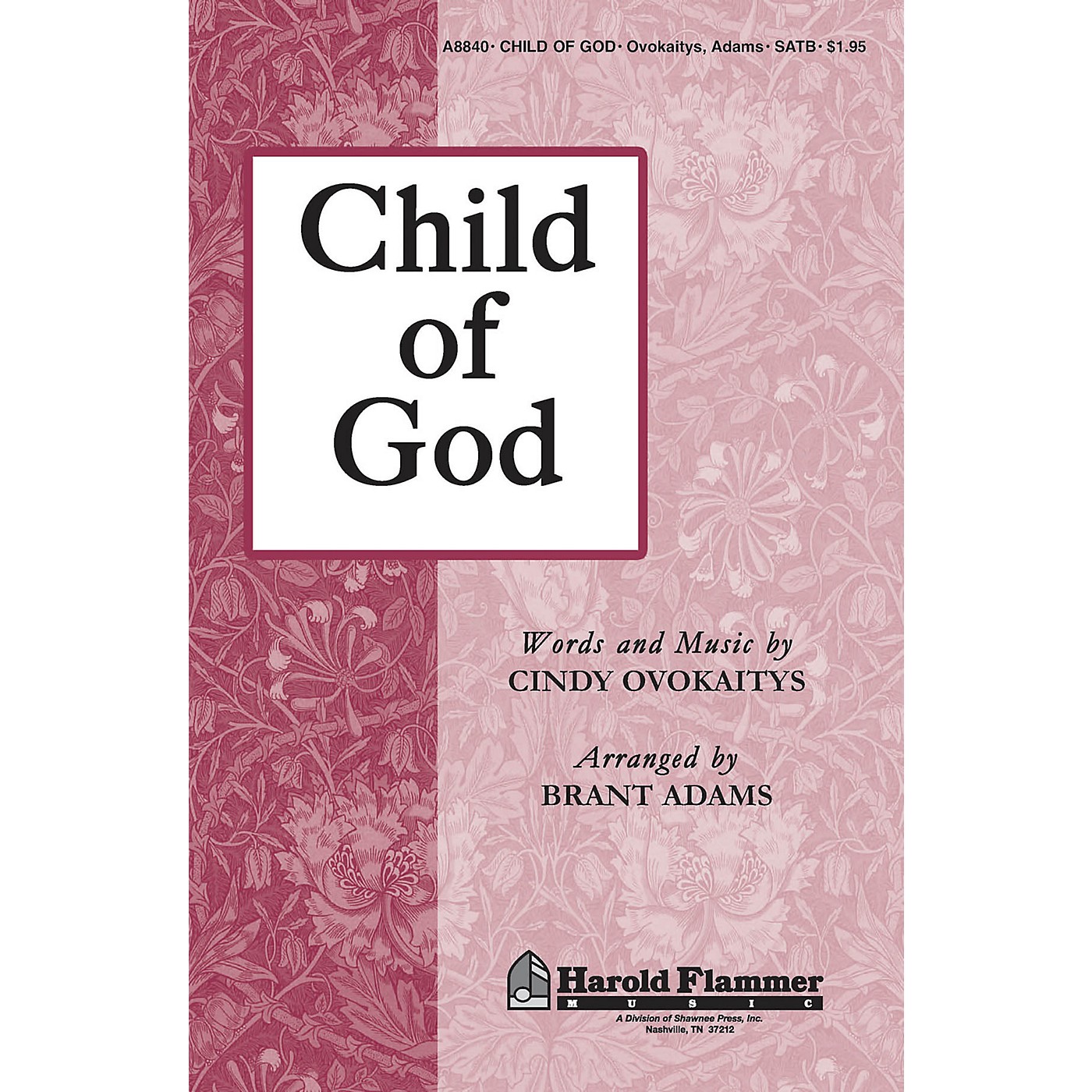 Shawnee Press Child of God SATB arranged by Brant Adams thumbnail