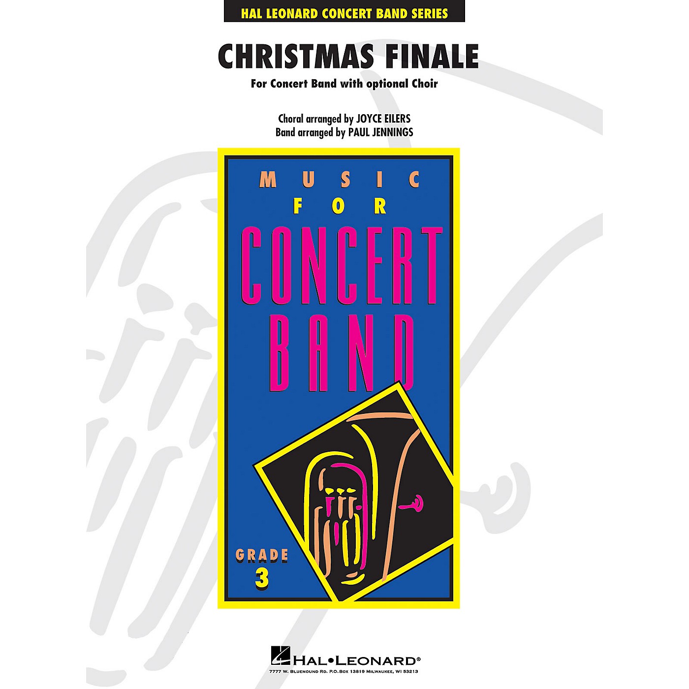 Hal Leonard Christmas Finale - Young Concert Band Series Level 3 with Choir arranged by Paul Jennings thumbnail