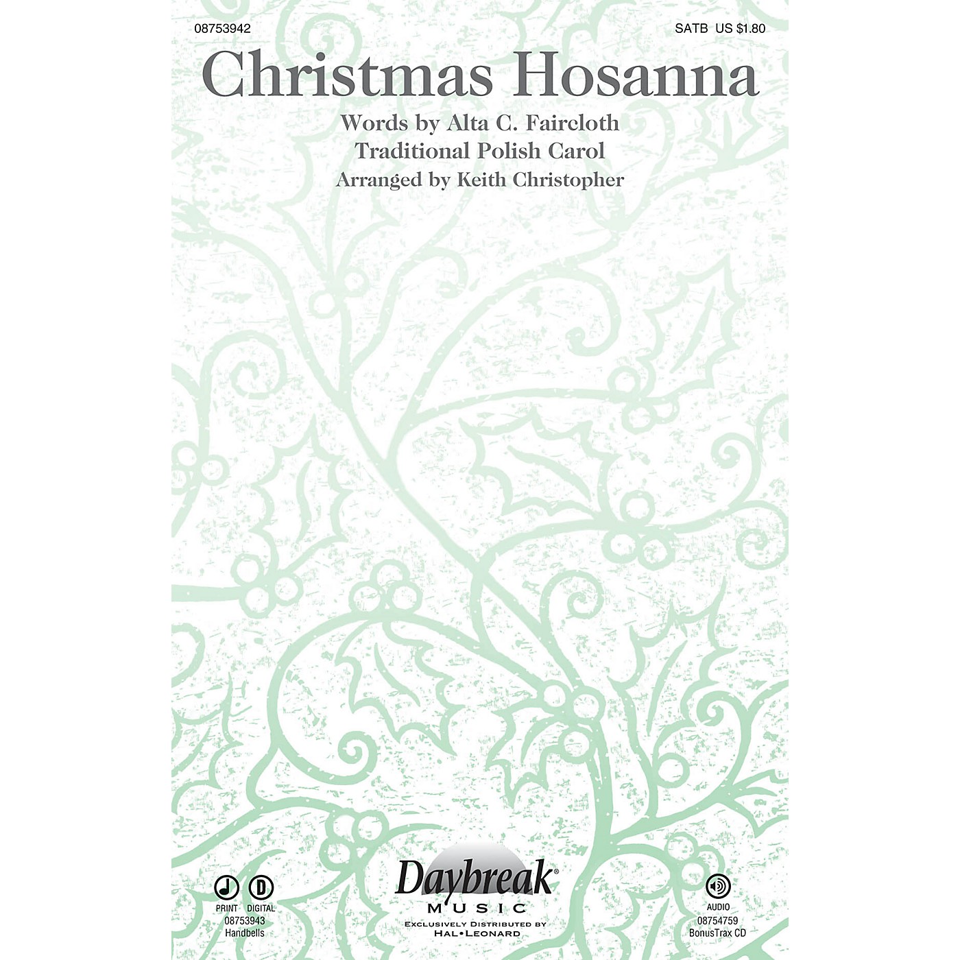 Daybreak Music Christmas Hosanna SATB arranged by Keith Christopher thumbnail