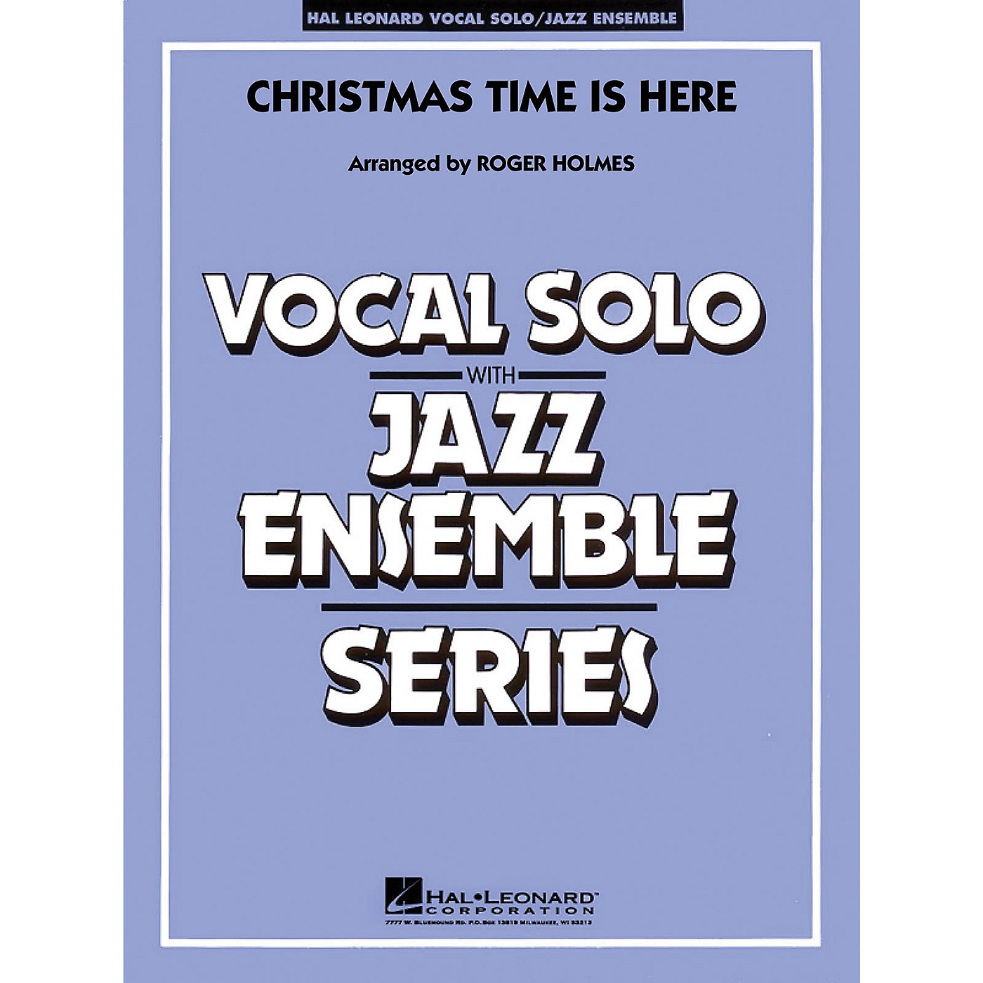 Hal Leonard Christmas Time Is Here (Key: C) Jazz Band Level 4 Composed by Lee Mendelson thumbnail