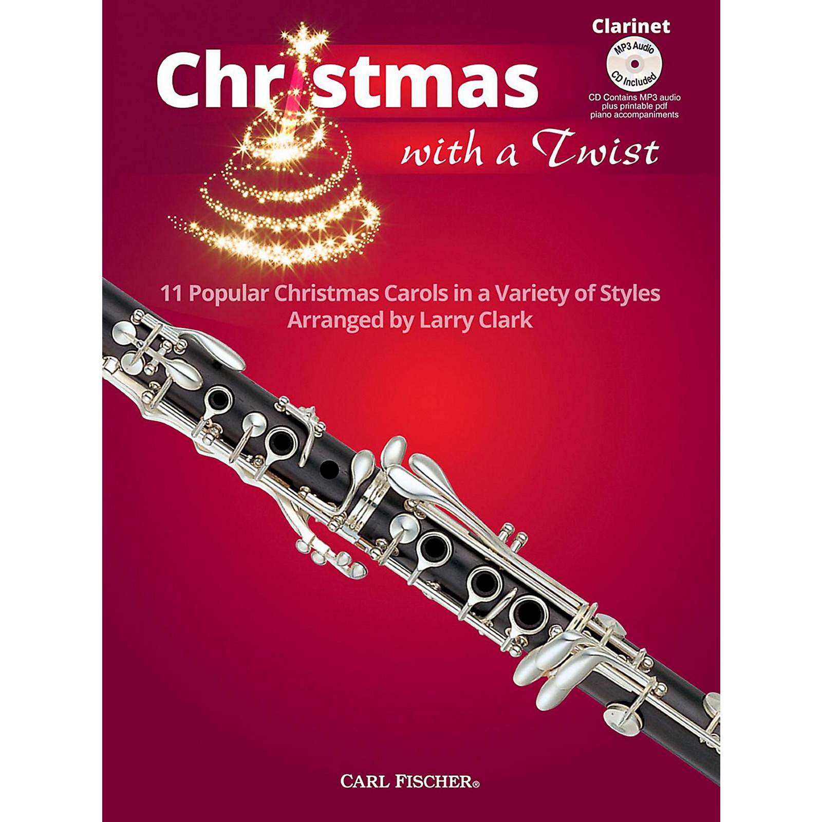 Carl Fischer Christmas With A Twist Book with CD - Clarinet