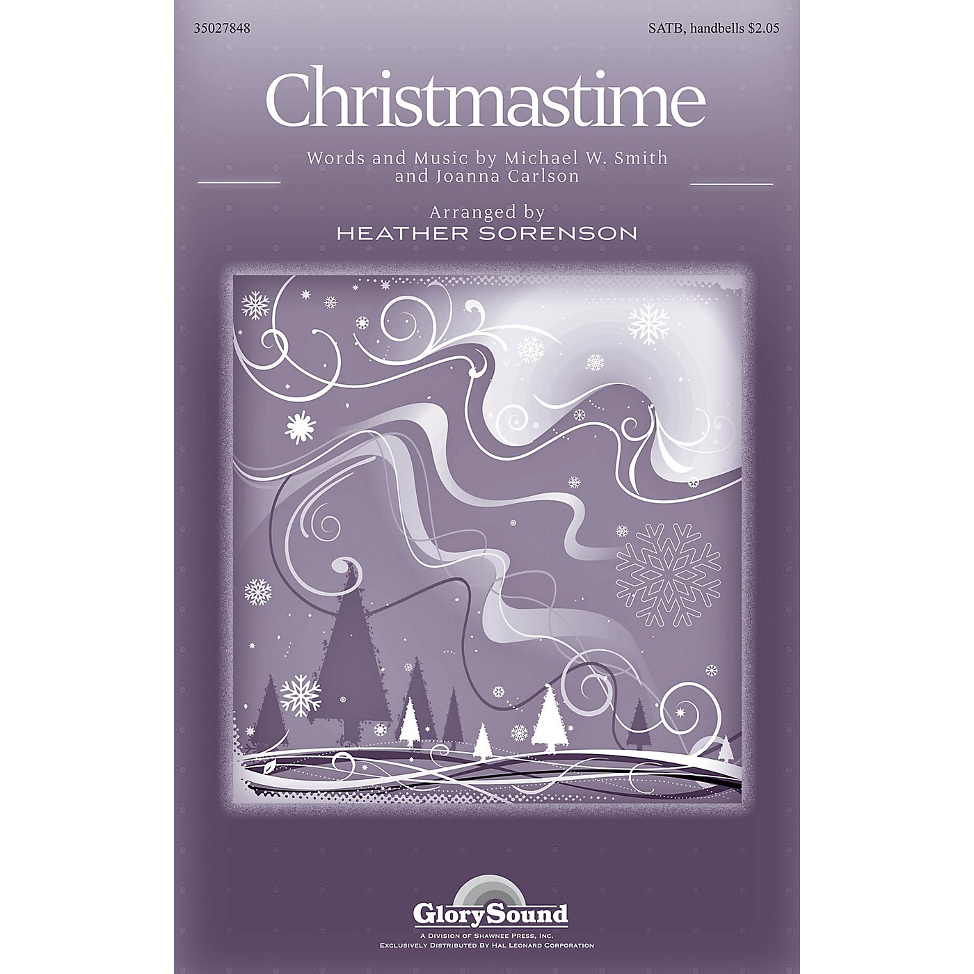Shawnee Press Christmastime SATB a cappella by Michael W. Smith arranged by Heather Sorenson thumbnail