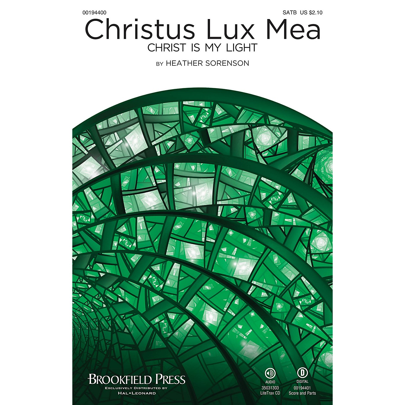 Brookfield Christus Lux Mea (Christ Is My Light) SATB composed by Heather Sorenson thumbnail