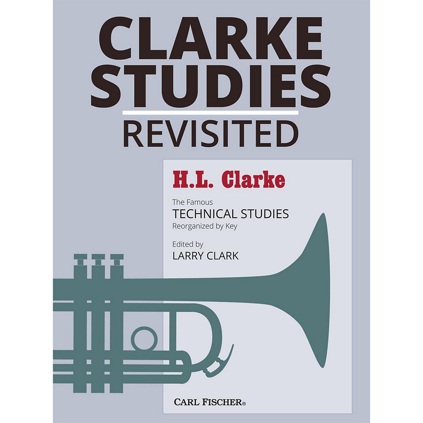 Carl Fischer Clarke Studies Revisited - Trumpet thumbnail