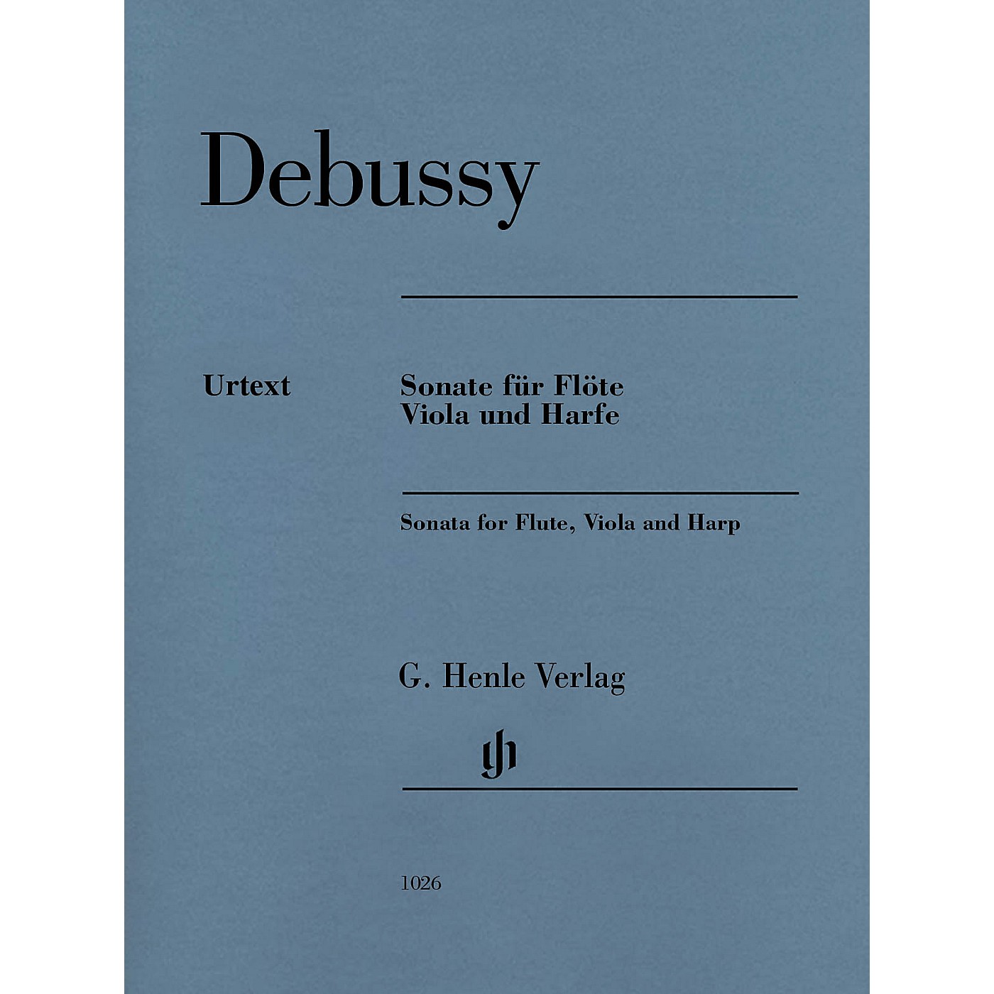 G. Henle Verlag Claude Debussy - Sonata for Flute, Viola and Harp Henle Music by Claude Debussy Edited by Peter Jost thumbnail