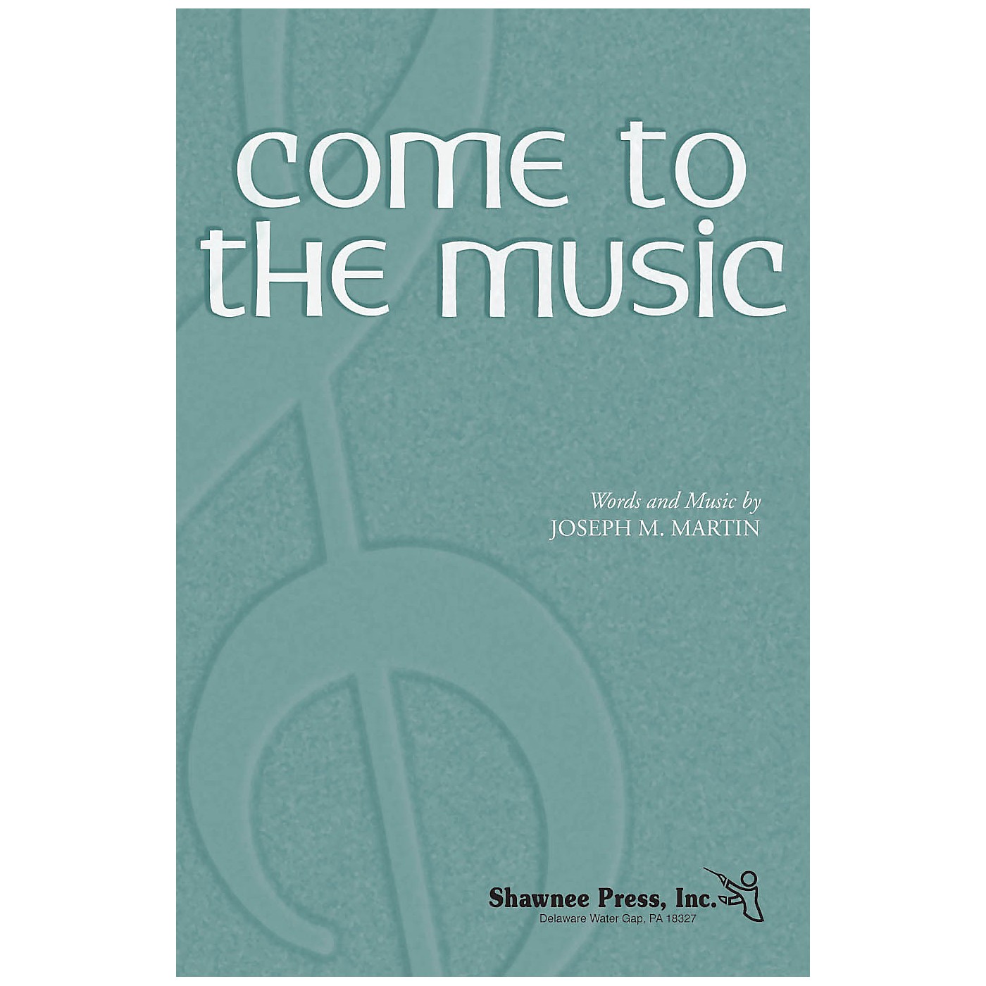 Shawnee Press Come to the Music SATB composed by Joseph M. Martin thumbnail