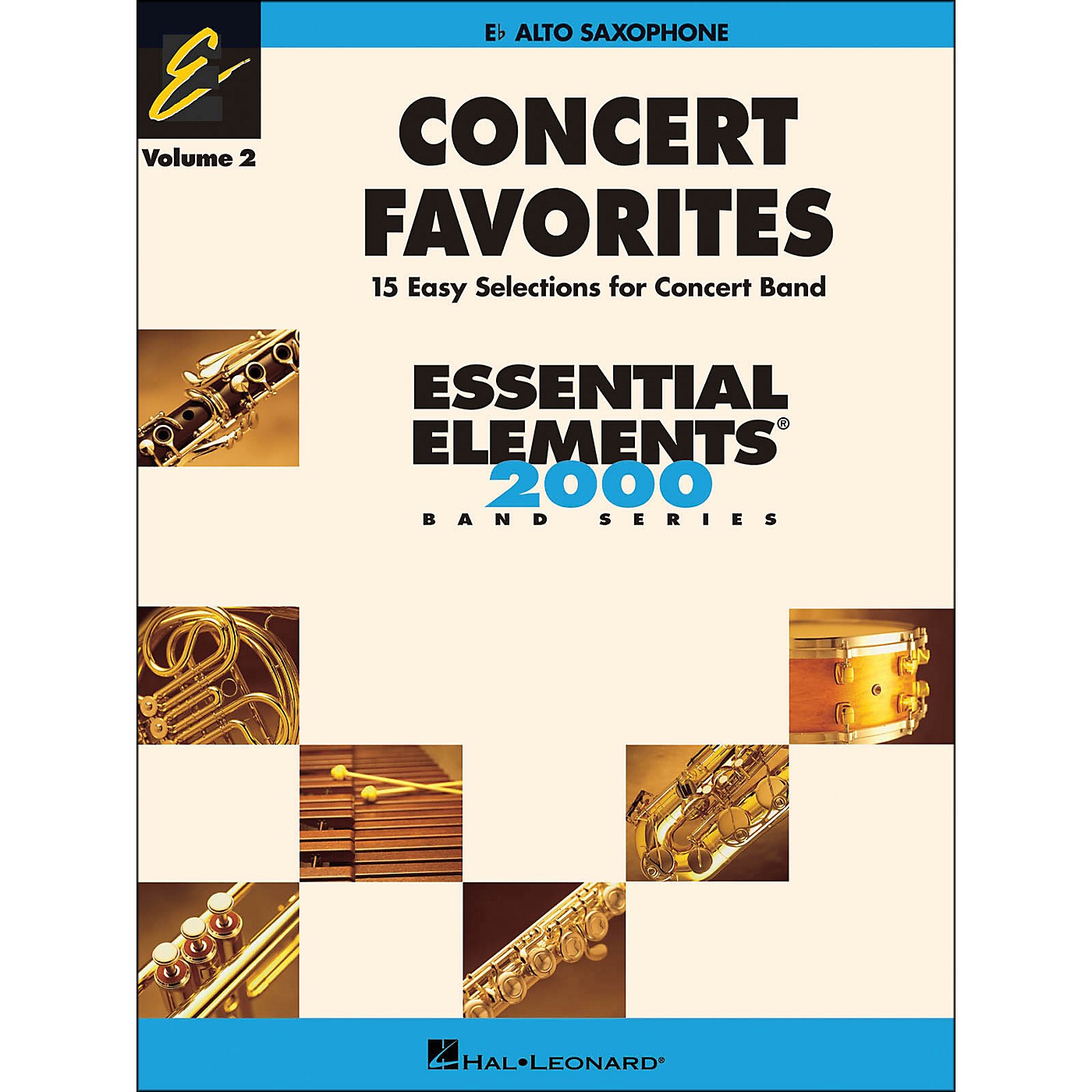 Hal Leonard Concert Favorites Volume 2 Alto Sax Essential Elements Band Series thumbnail