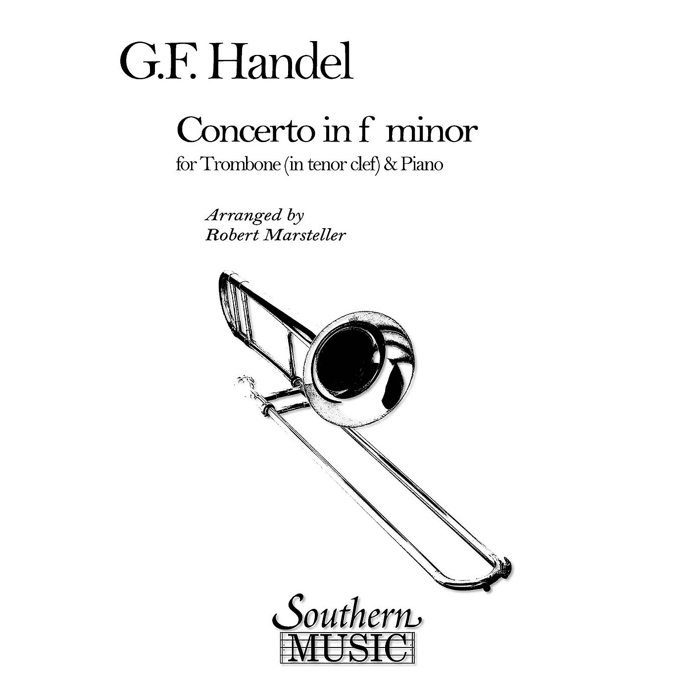 Southern Concerto in F Minor Southern Music Composed by George Frideric Handel Arranged by Robert Marsteller thumbnail